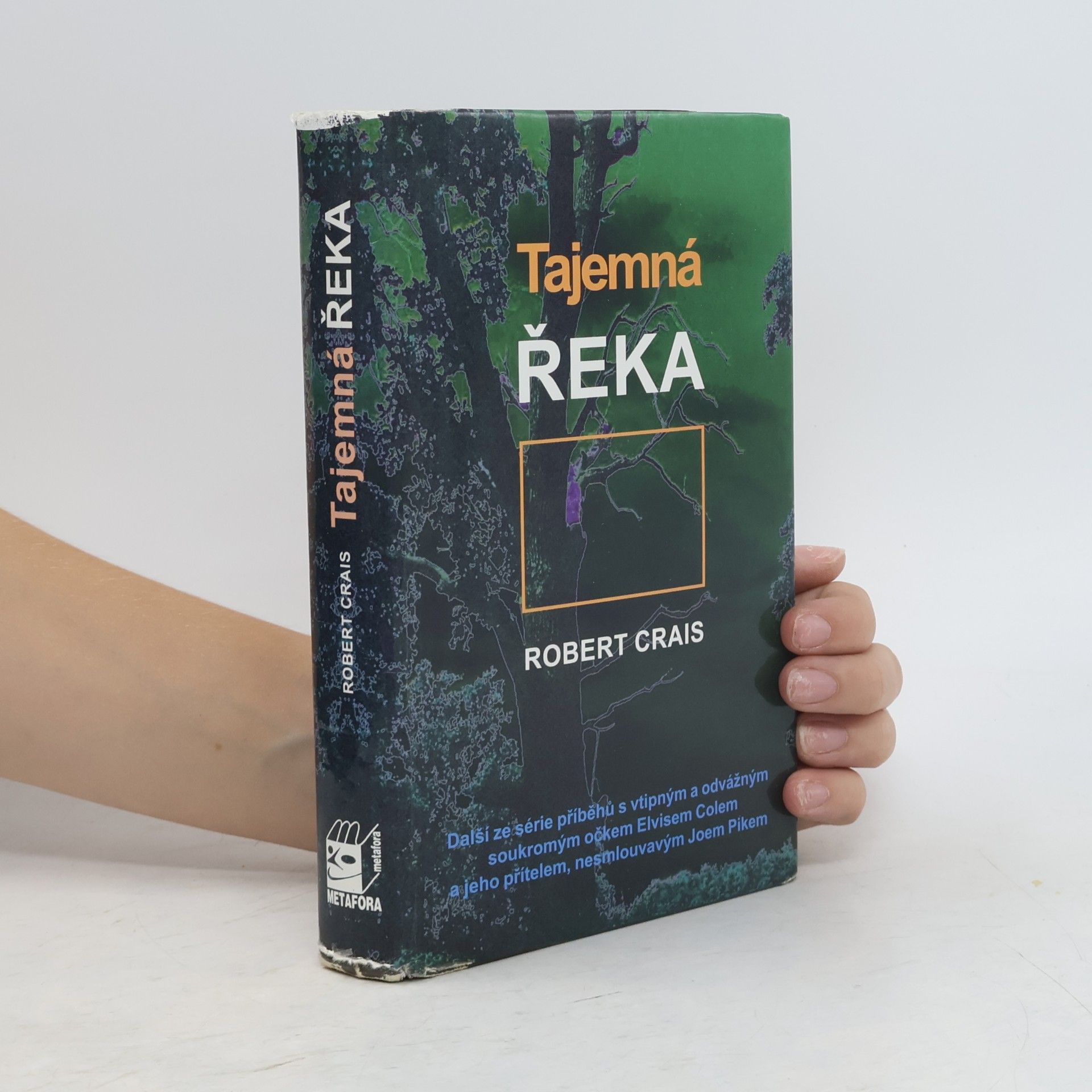 Robert Crais Tajemná řeka