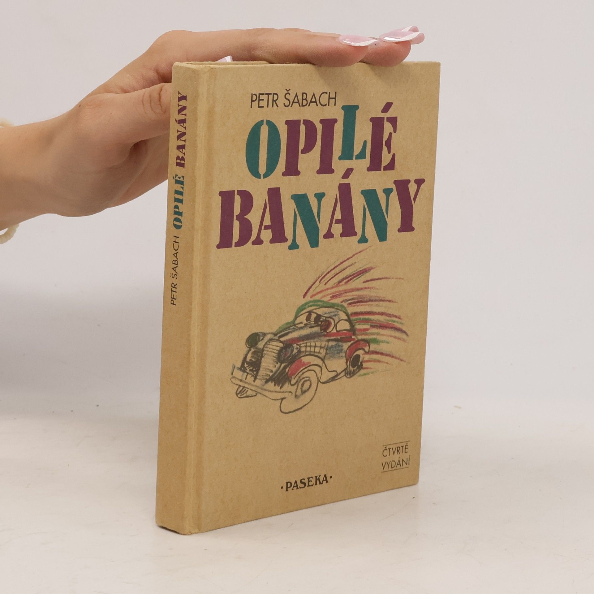 Petr Šabach Opilé banány