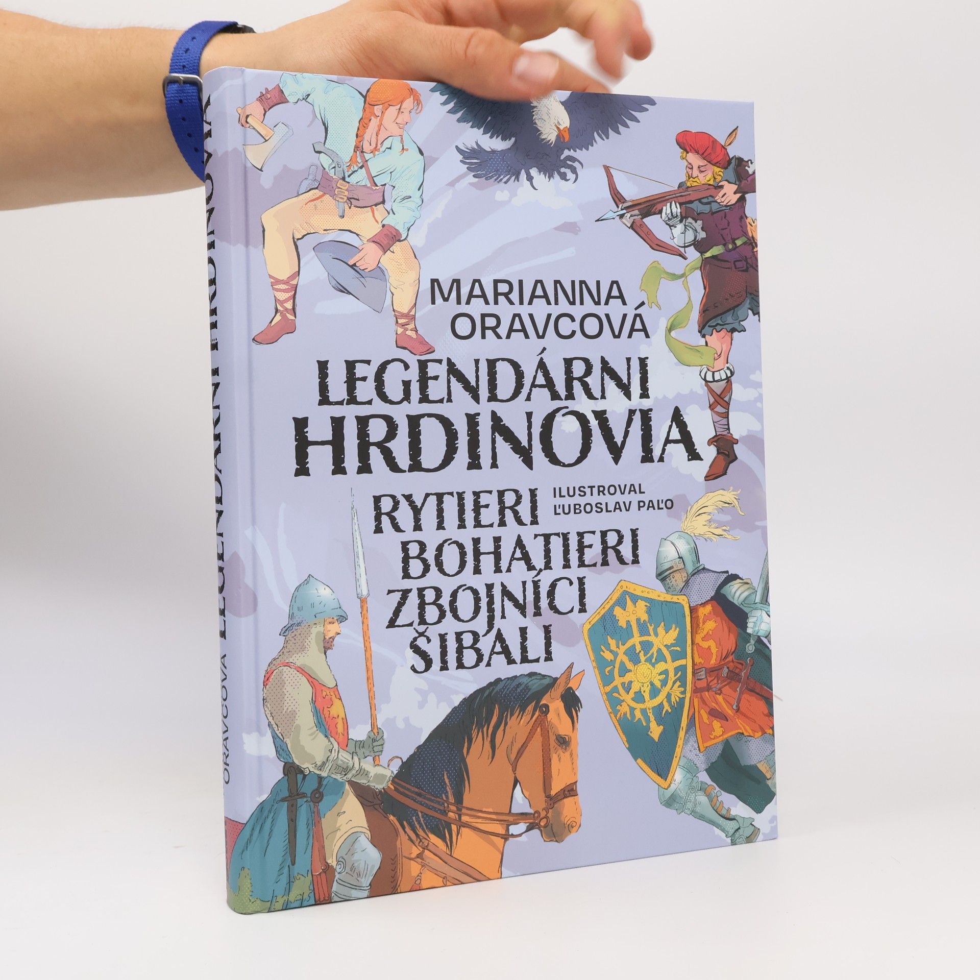 Marianna Oravcová Legendárni hrdinovia