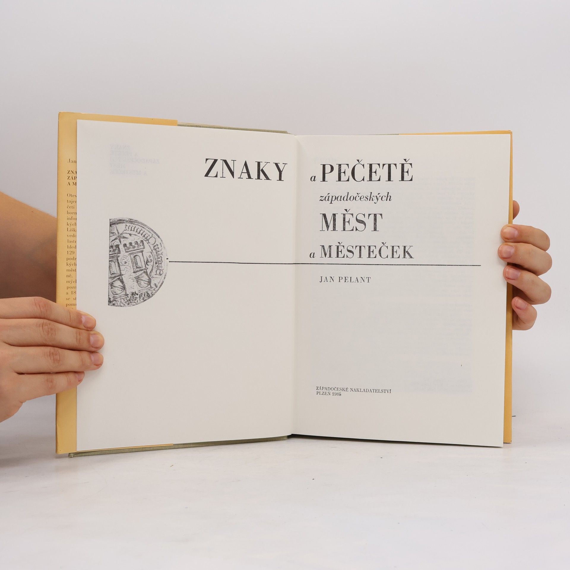 Jan Pelant Znaky a pečetě západočeských měst a městeček