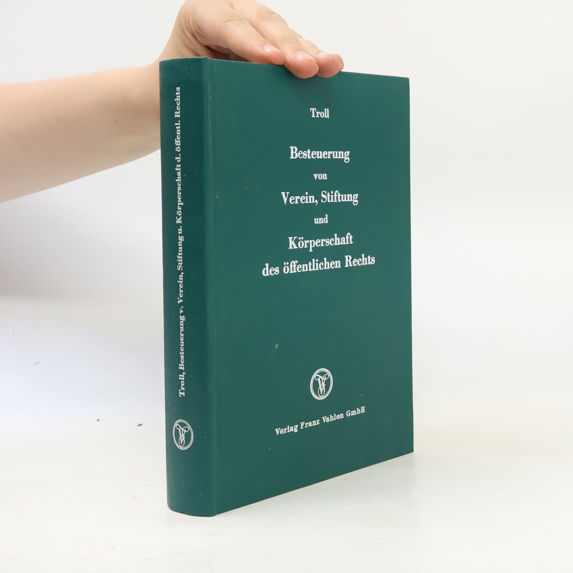 Max Troll Besteuerung von Verein, Stiftung und Körperschaft des öffentlichen Rechts