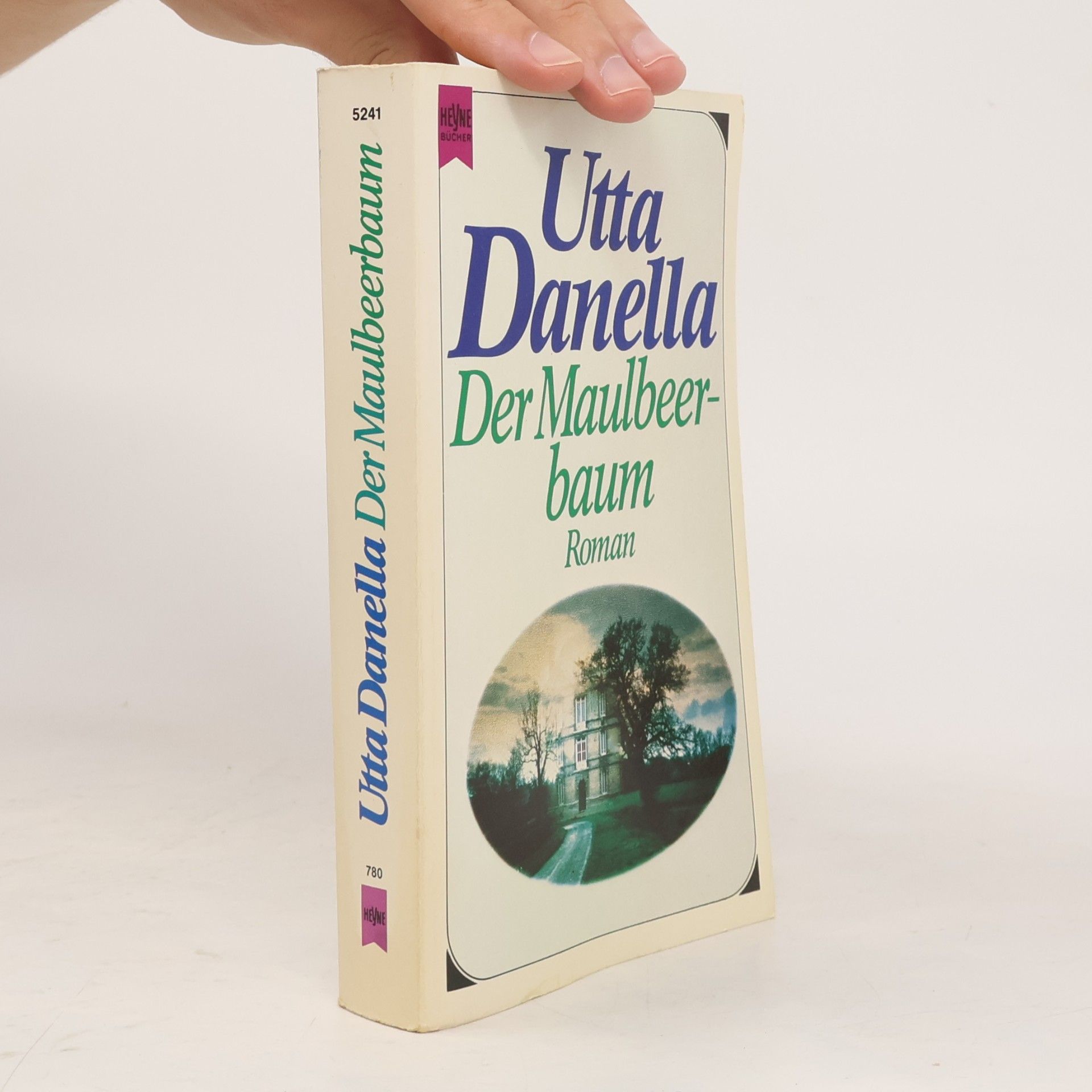 Utta Danella Der Maulbeerbaum