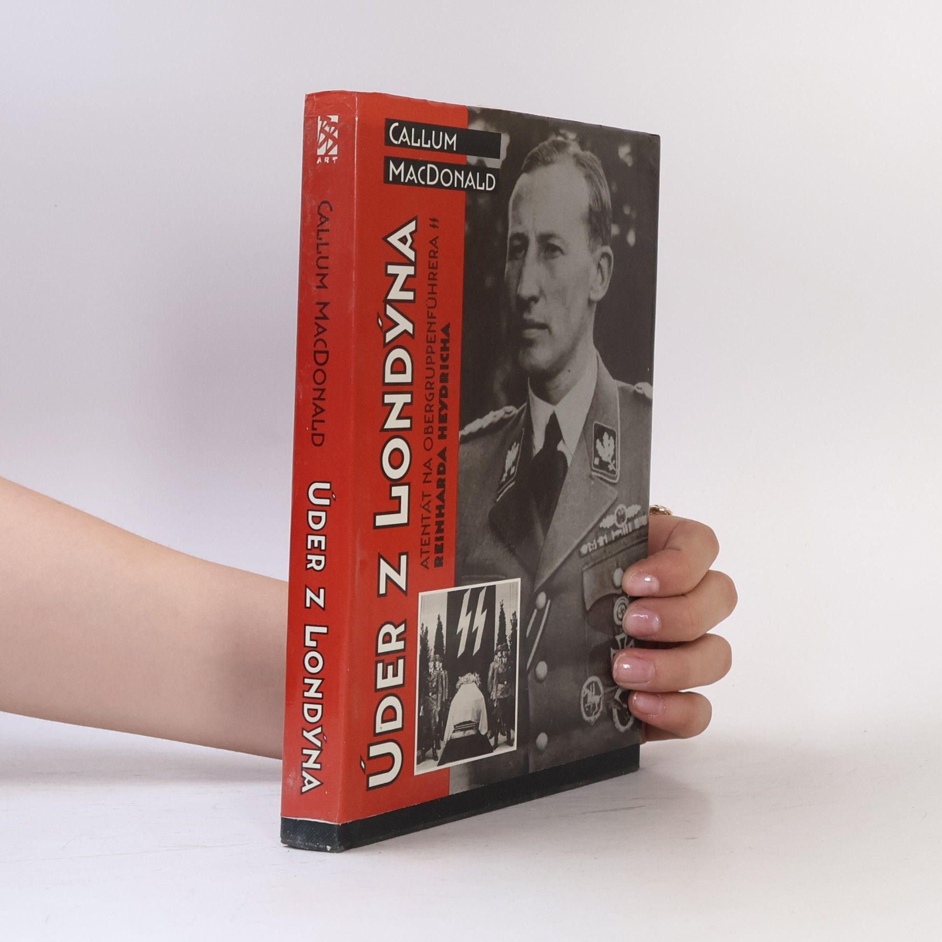 C. A. MacDonald Úder z Londýna: Atentát na Obergruppenführera Reinharda Heydricha