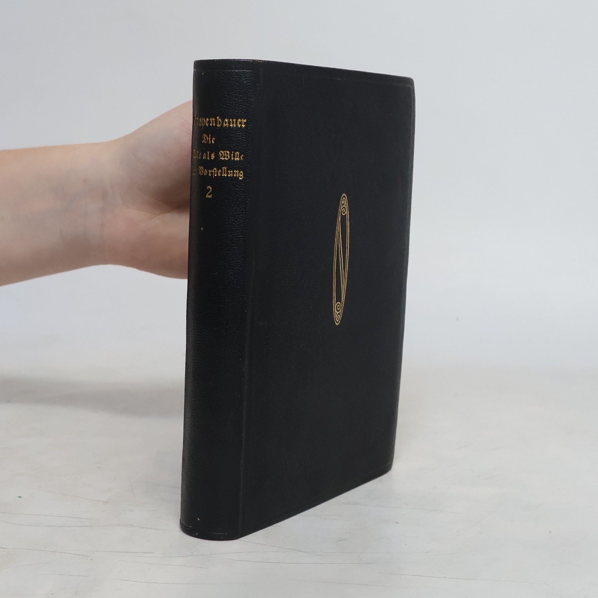 Arthur Schopenhauer Die Welt als Wille und Vorstellung