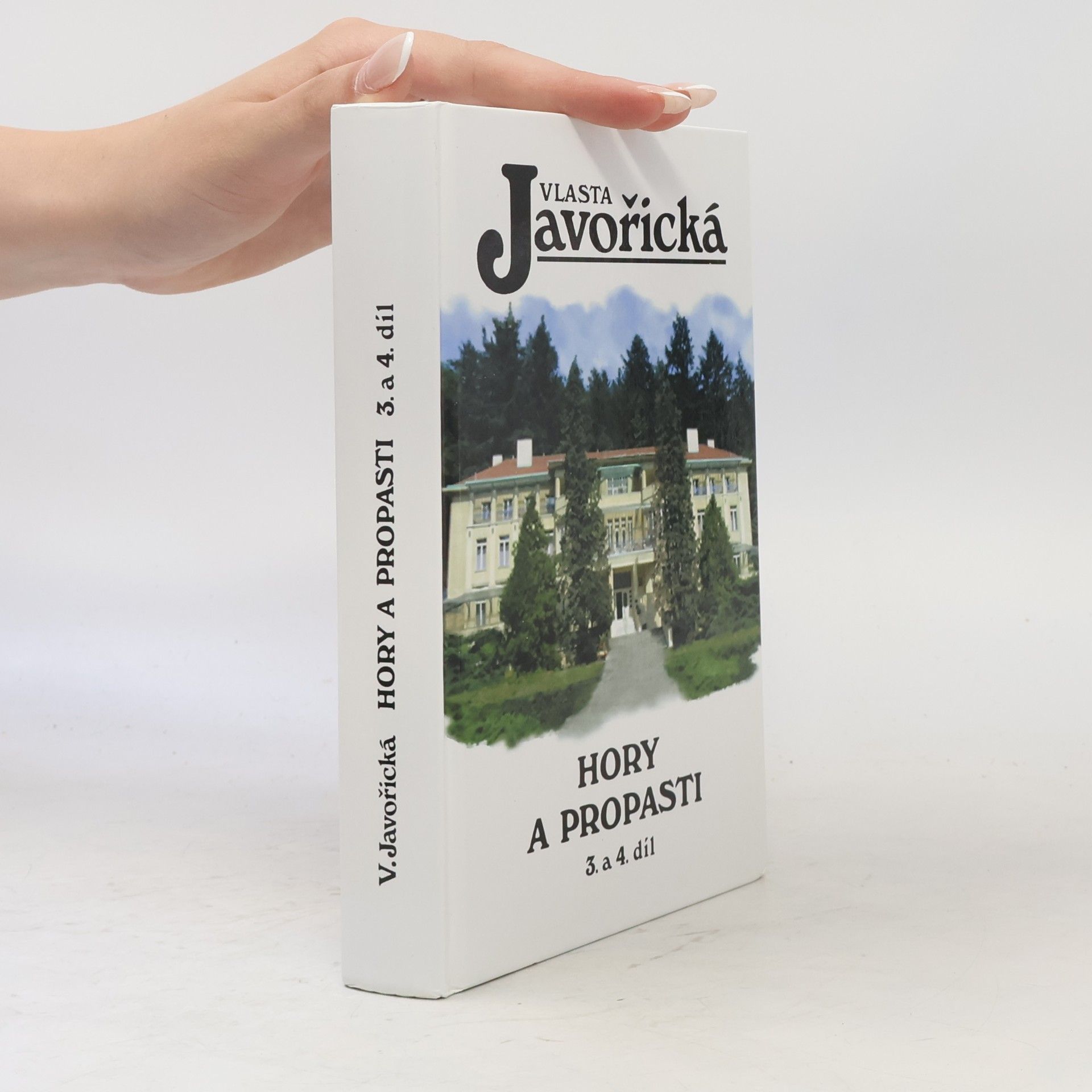 Vlasta Javořická Hory a propasti 1. a 2. díl