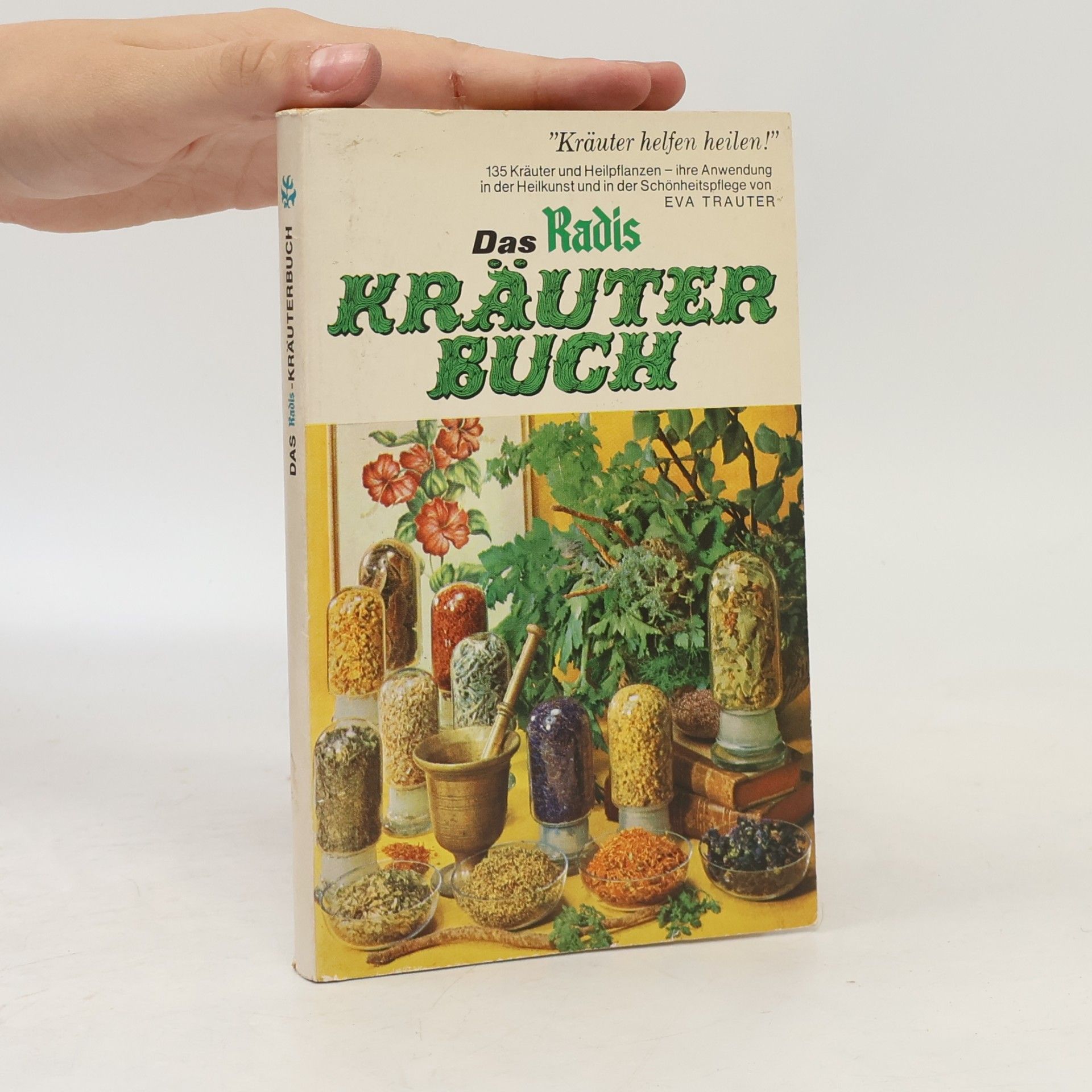 Eva Trauter Das Heyne-Kräuterbuch