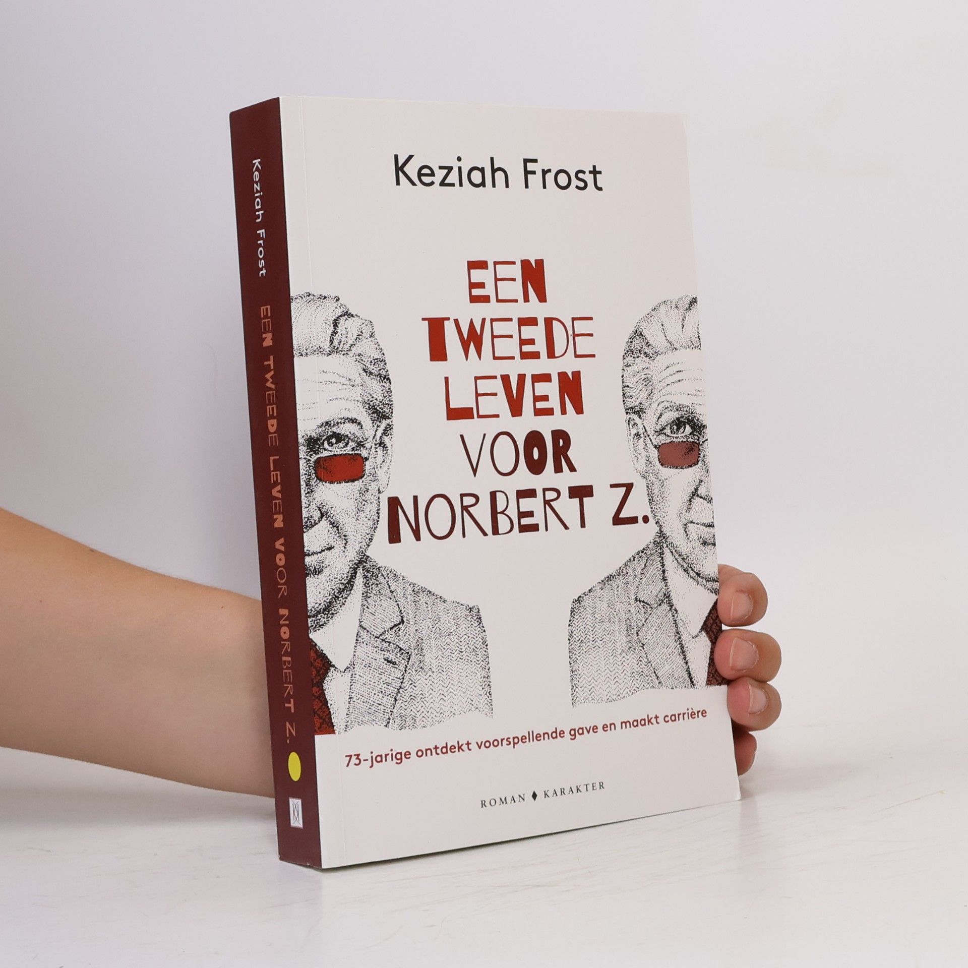 Keziah Frost Een tweede leven voor Norbert Z.