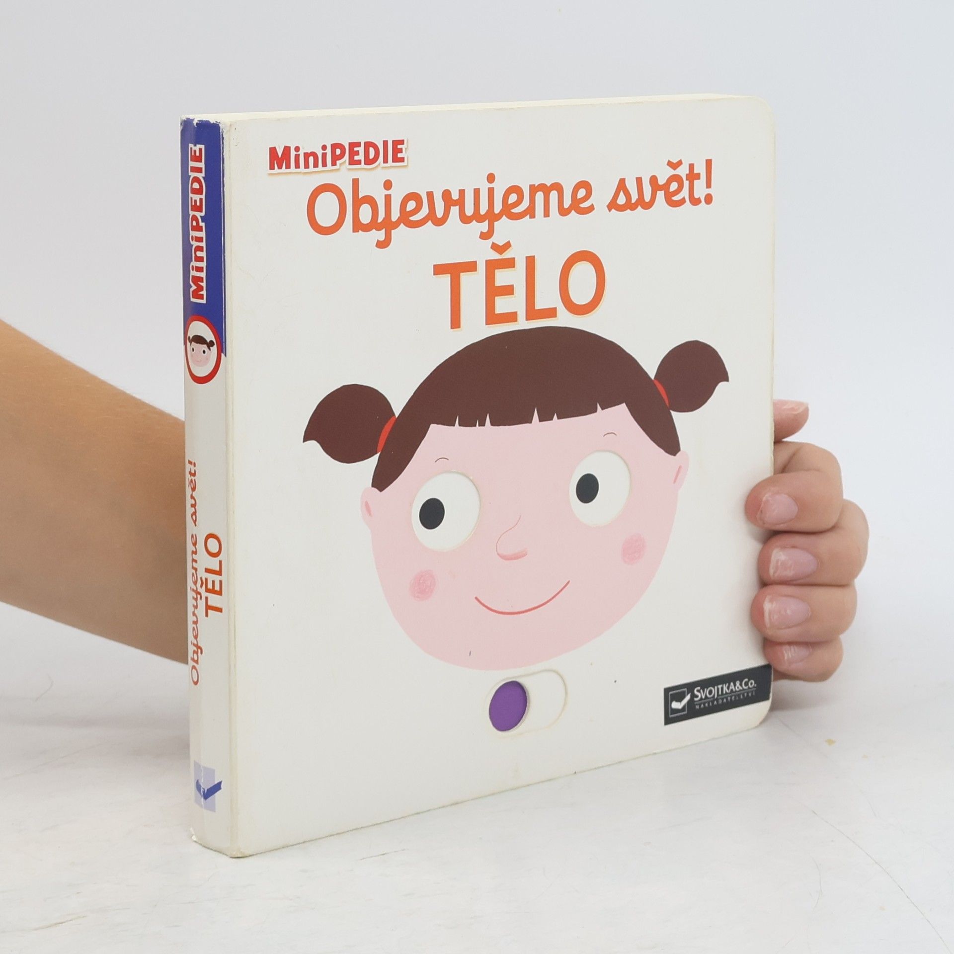 Nathalie Choux Objevujeme svět! Tělo