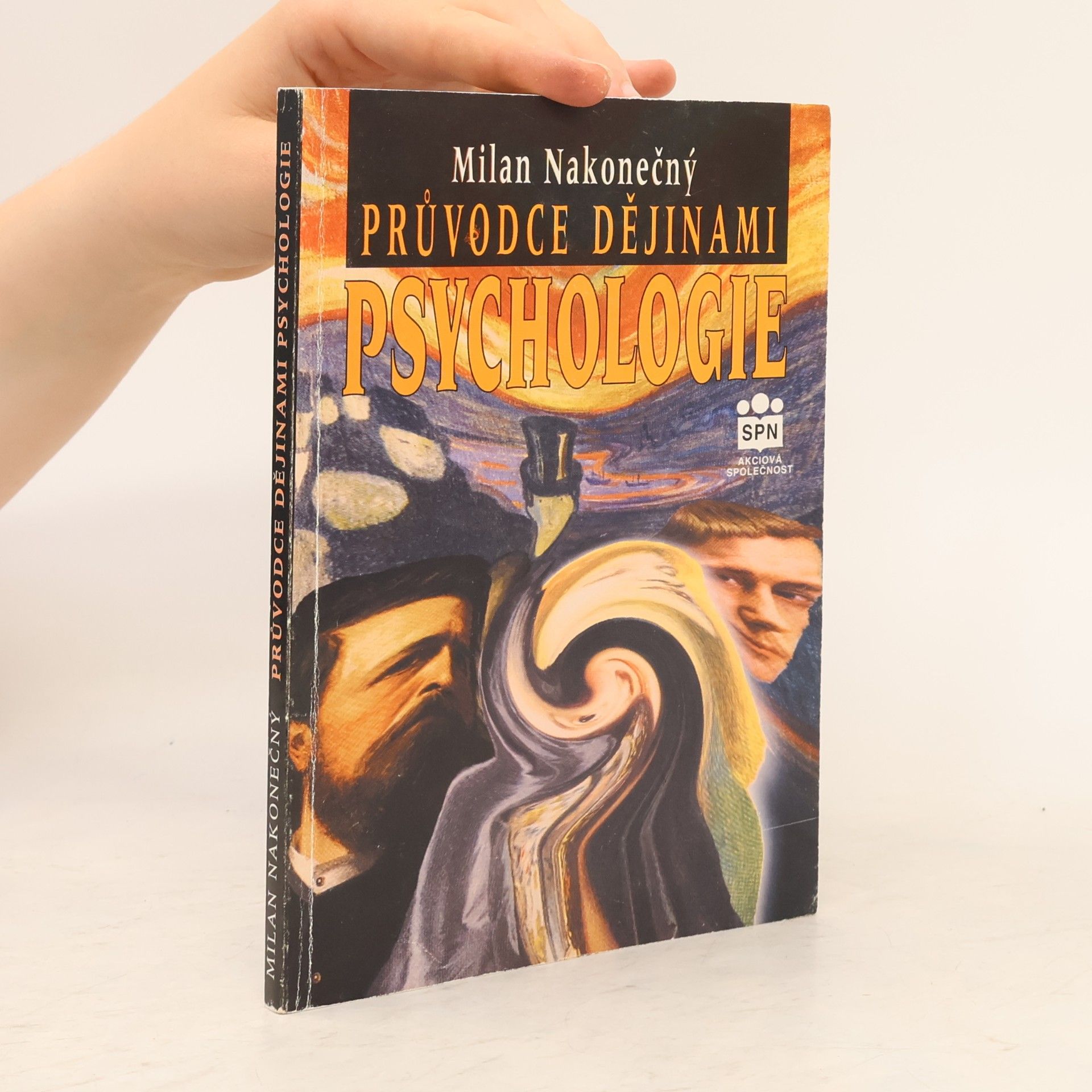 Milan Nakonečný Průvodce dějinami psychologie