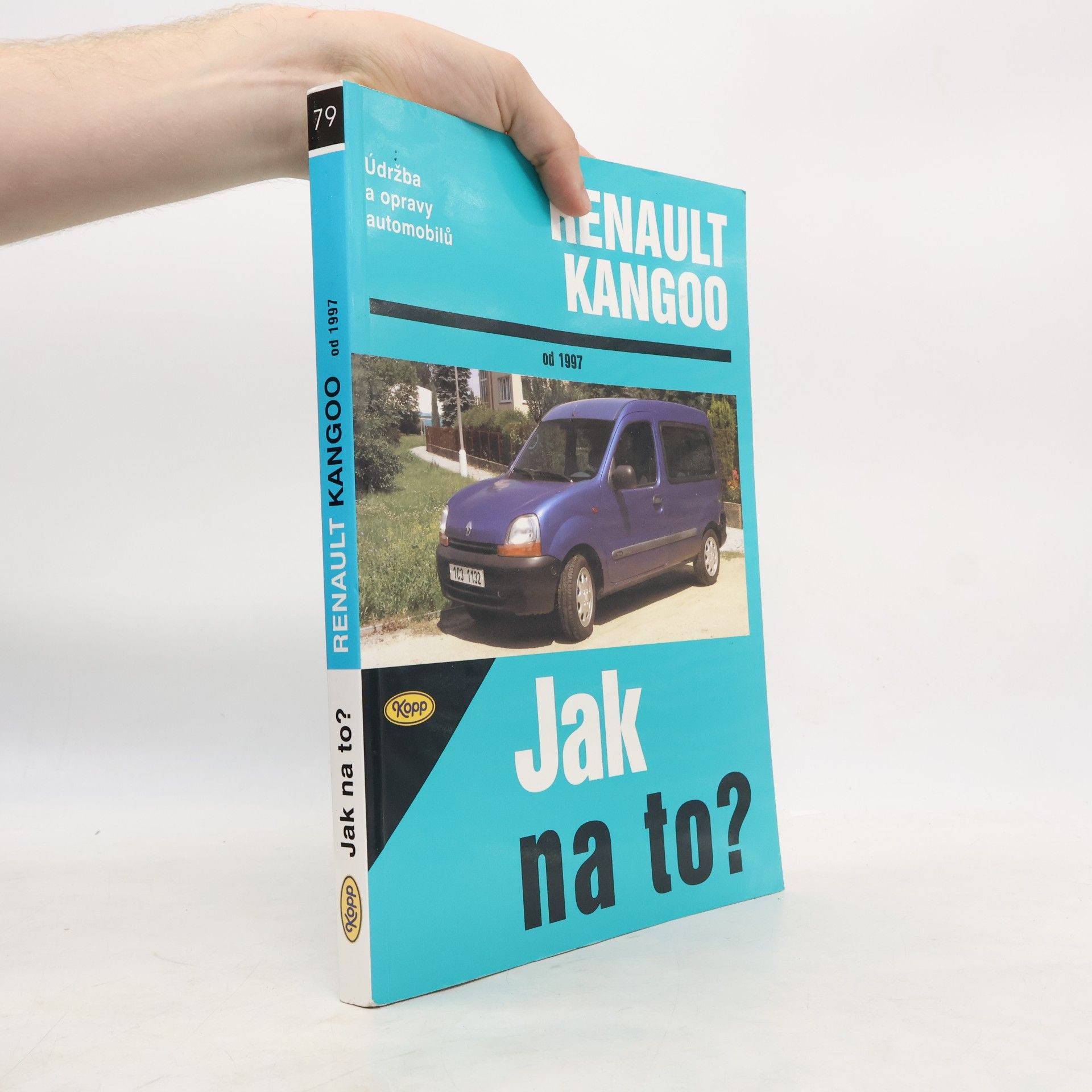 Hans Rüdiger Etzold Jak na to? - 79: Renault Kangoo od roku 1997