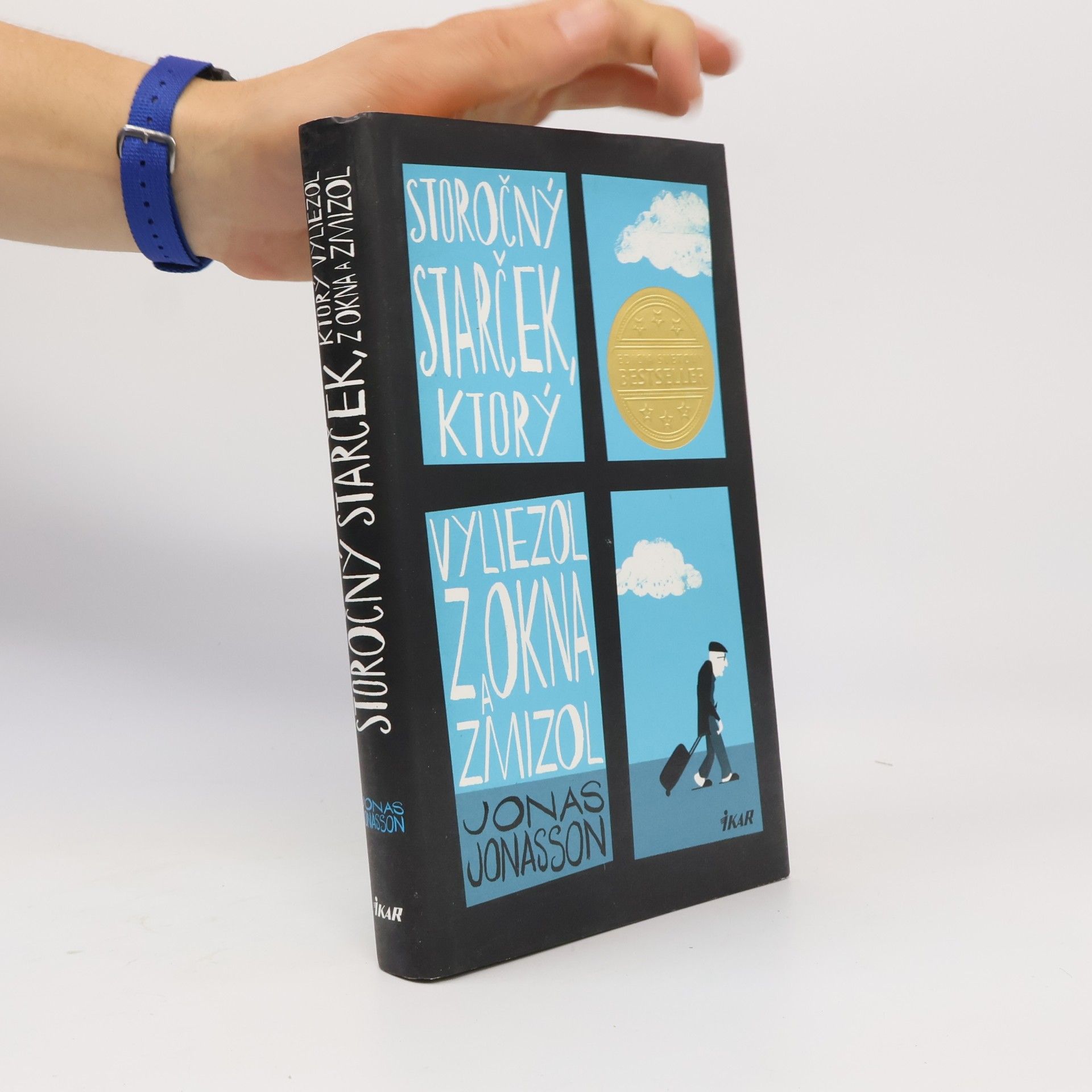 Jonas Jonasson Storočný starček, ktorý vyliezol z okna a zmizol