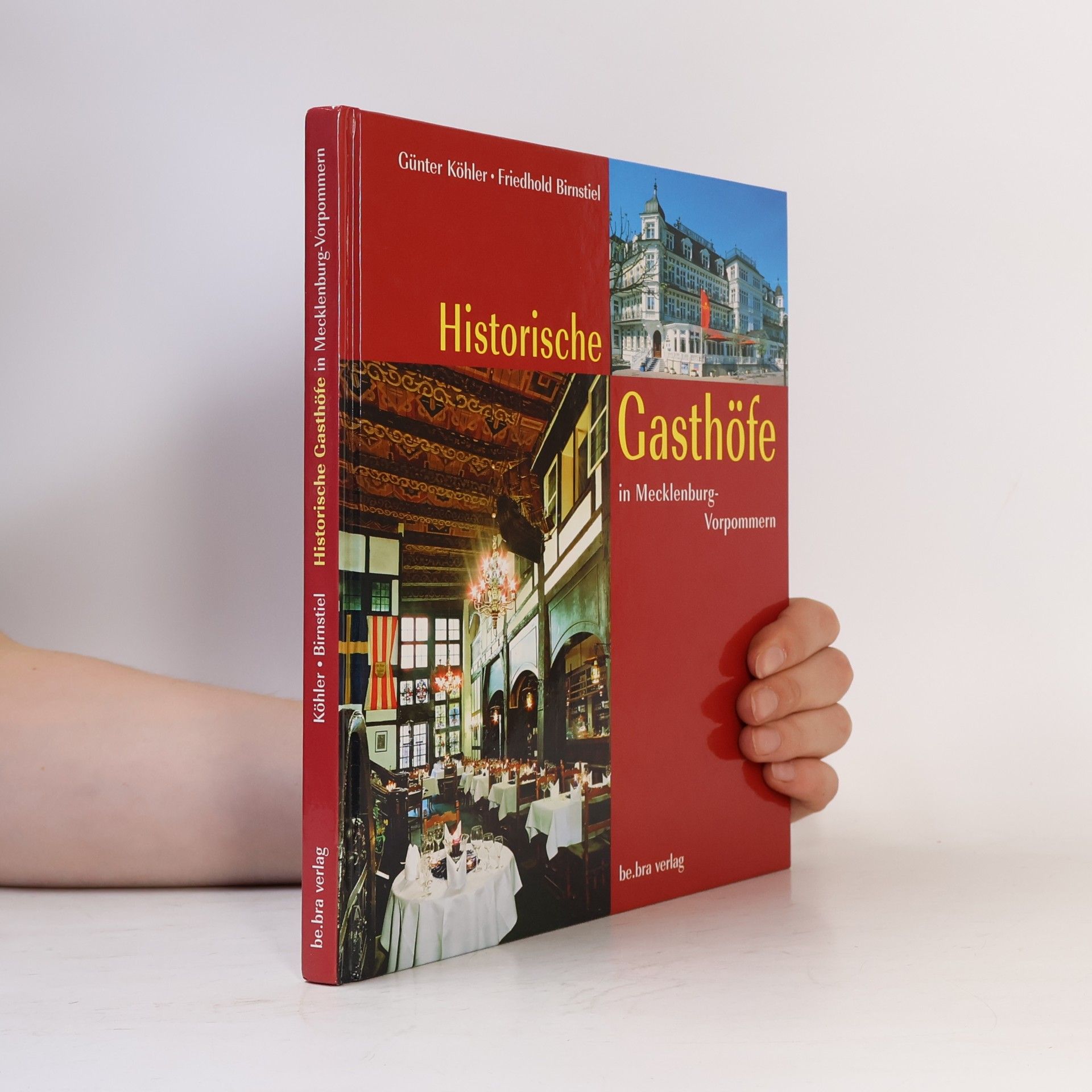 Friedhold Birnstiel Historische Gasthöfe in Mecklenburg-Vorpommern
