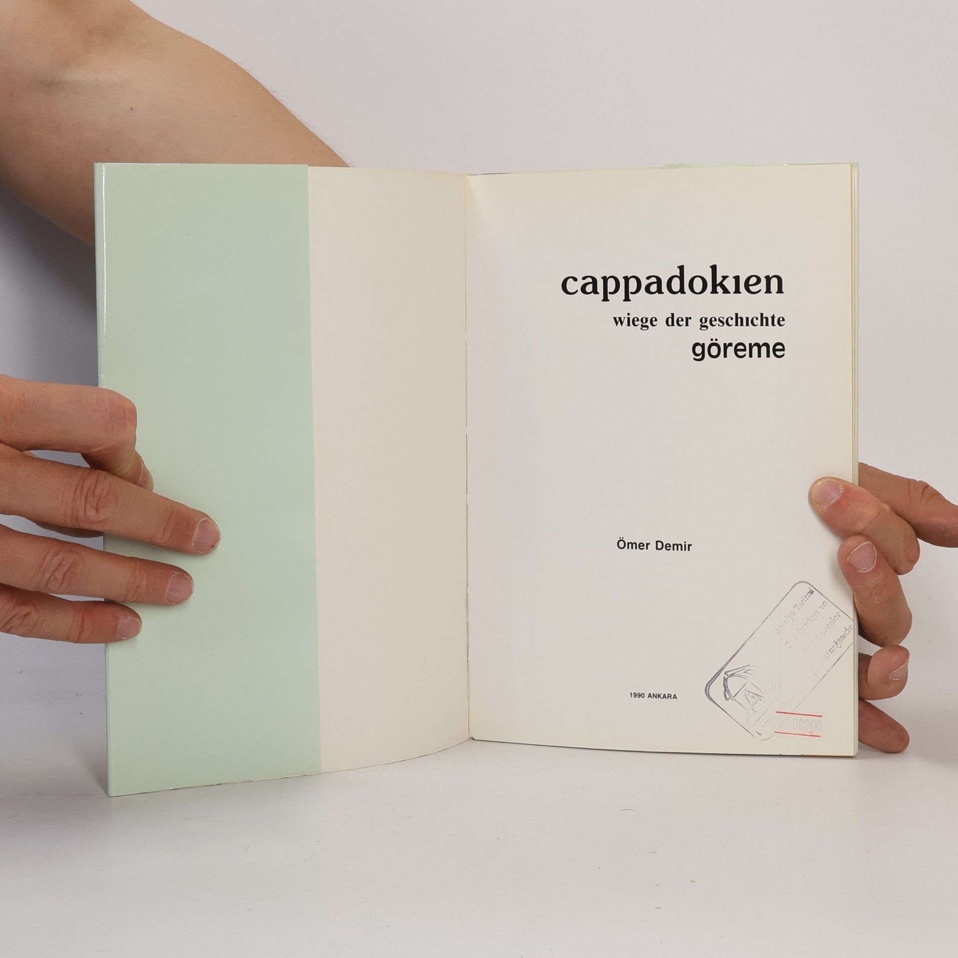 Ömer Demír Kappadokien. Wiege der Geschichte
