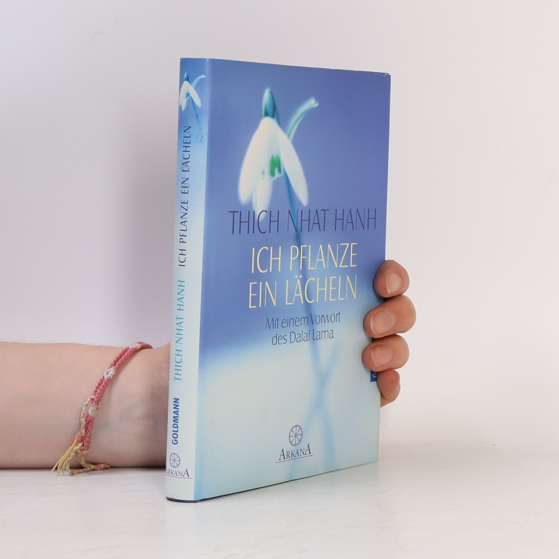 Thích Nhất Hạnh Ich pflanze ein Lächeln