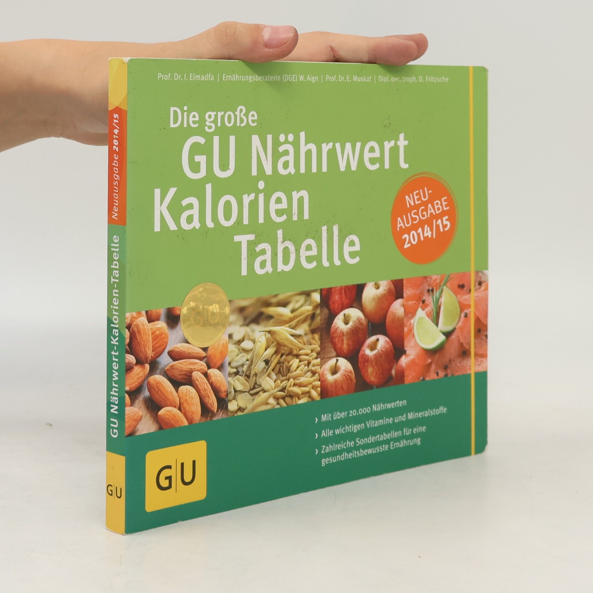 AA.VV. Die große GU Nährwert Kalorien Tabelle