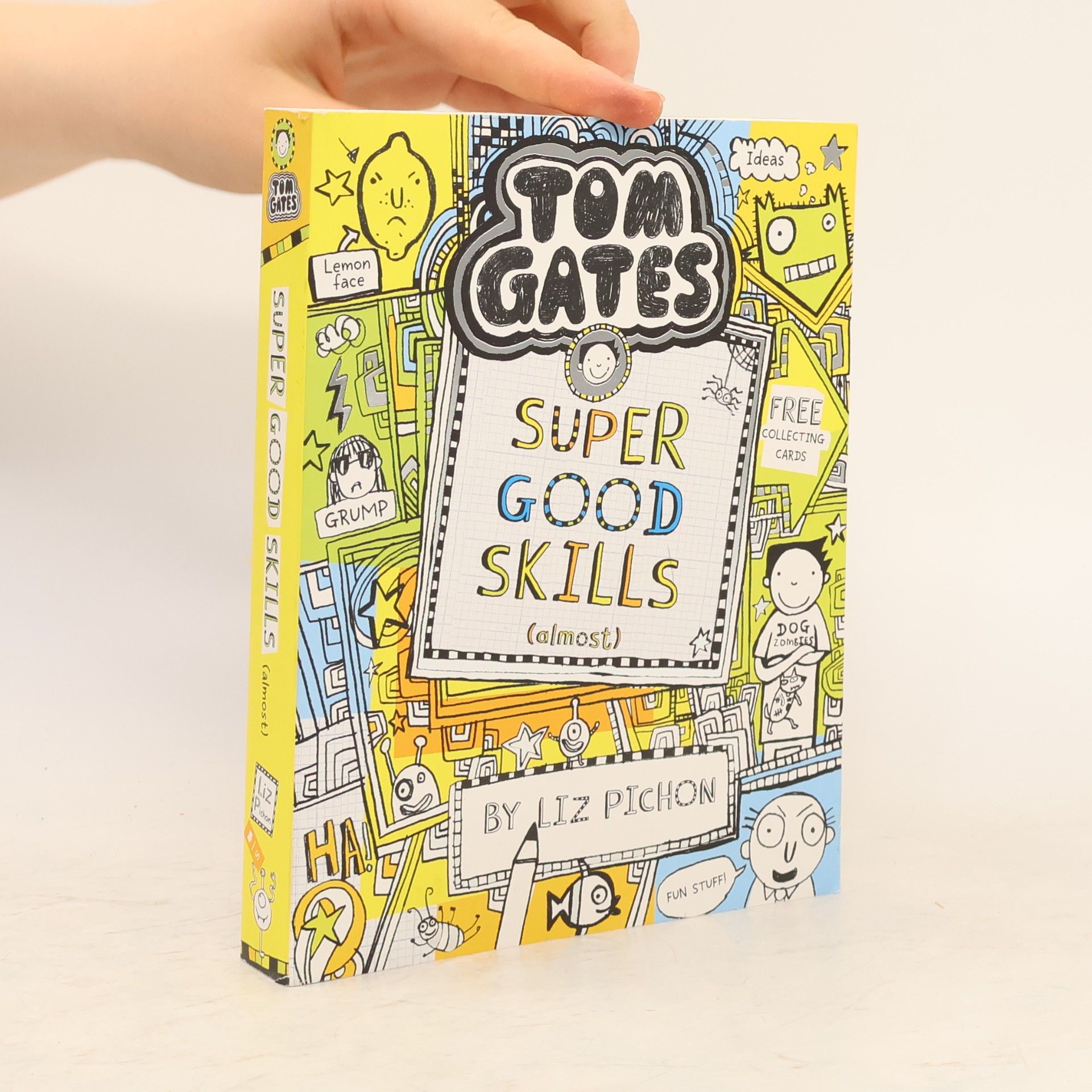 Tom Gates: Super Good Skills (Almost...)