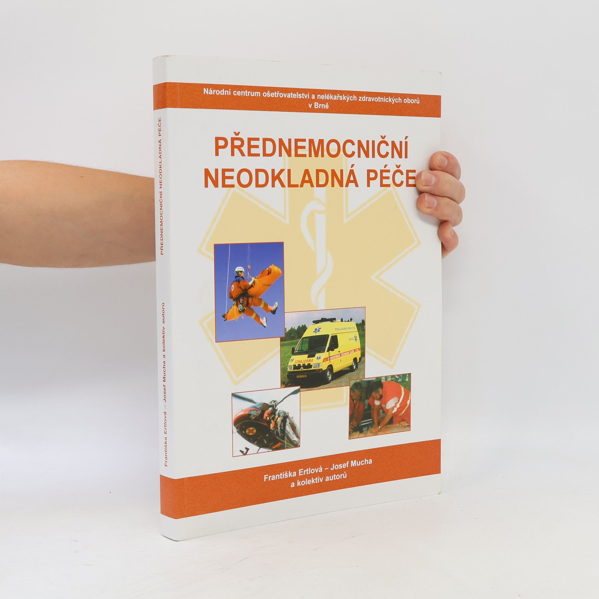 Autorenkollektiv Přednemocniční neodkladná péče
