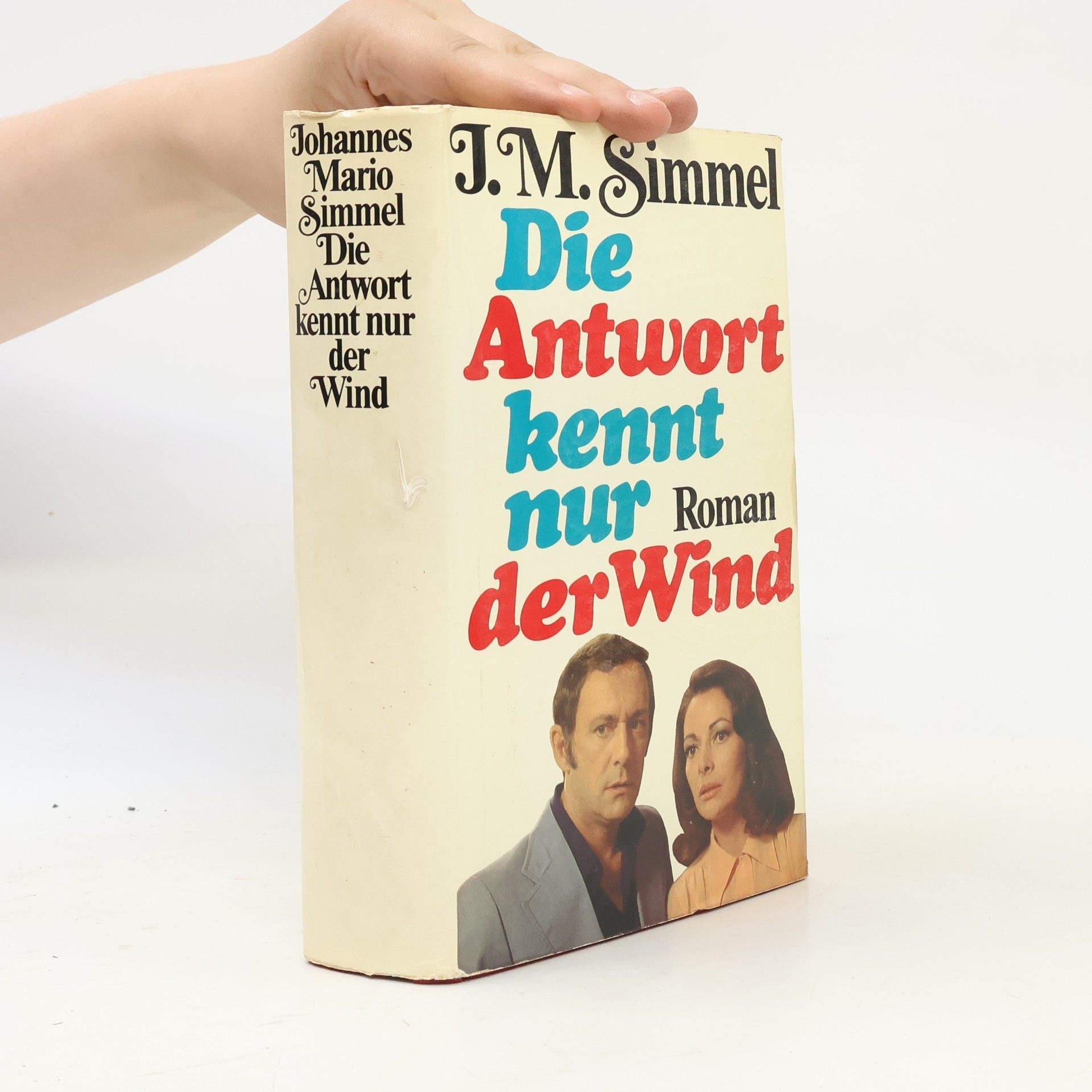 Johannes Mario Simmel Die Antwort kennt nur der Wind