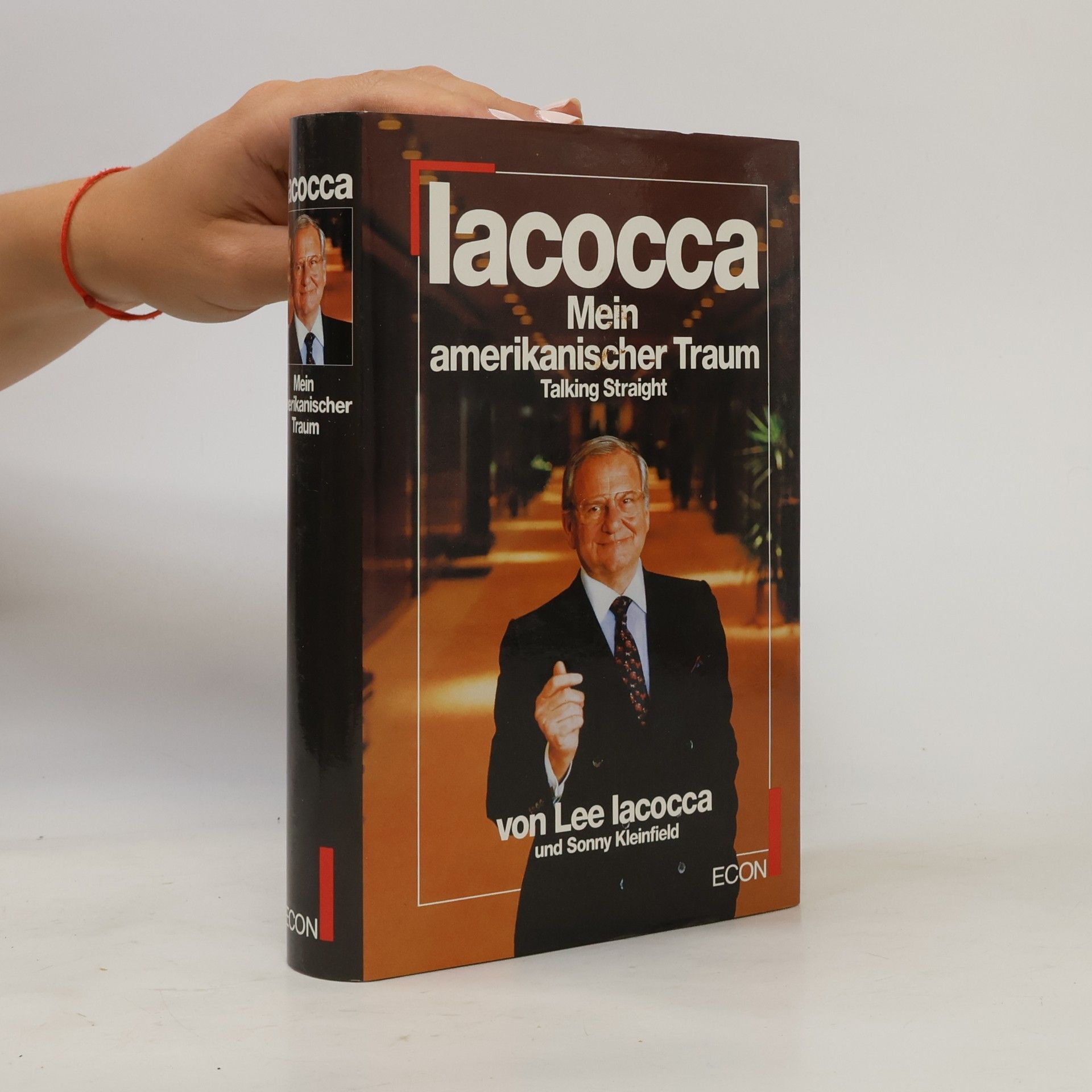 Lee Iacocca Lacocca - mein amerikanischer Traum