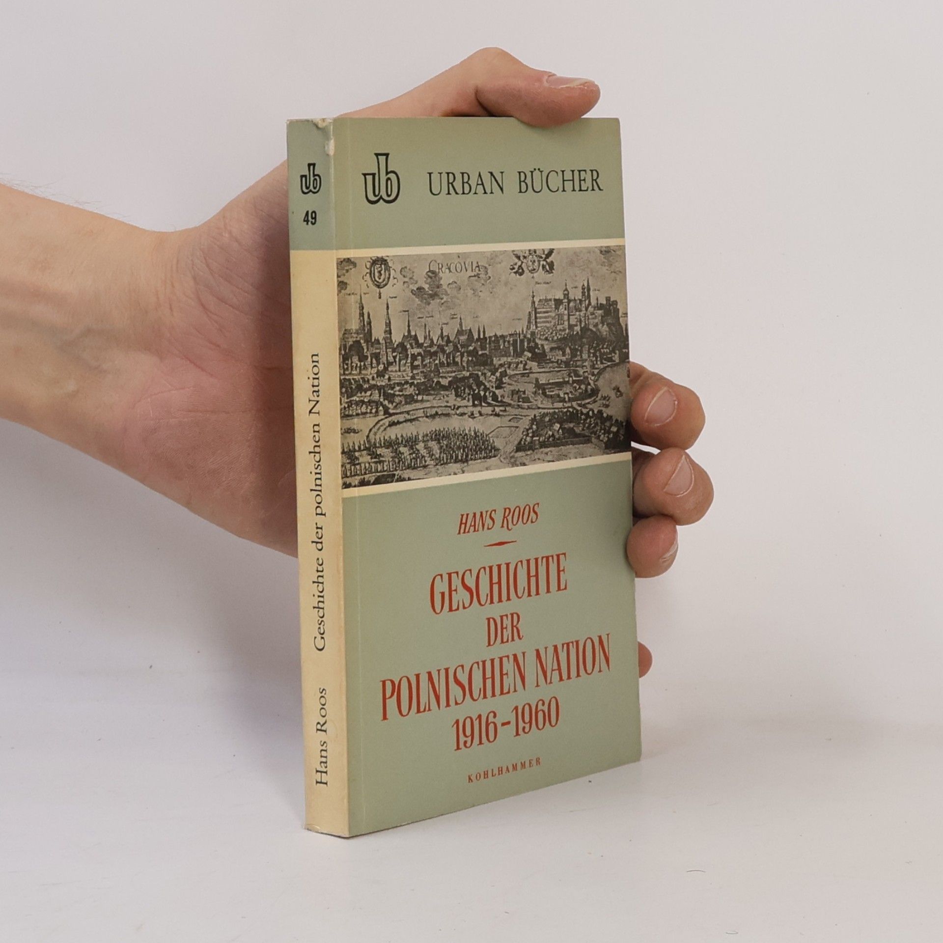 Hans Ross Geschichte der Polnischen Nation 1916-1960