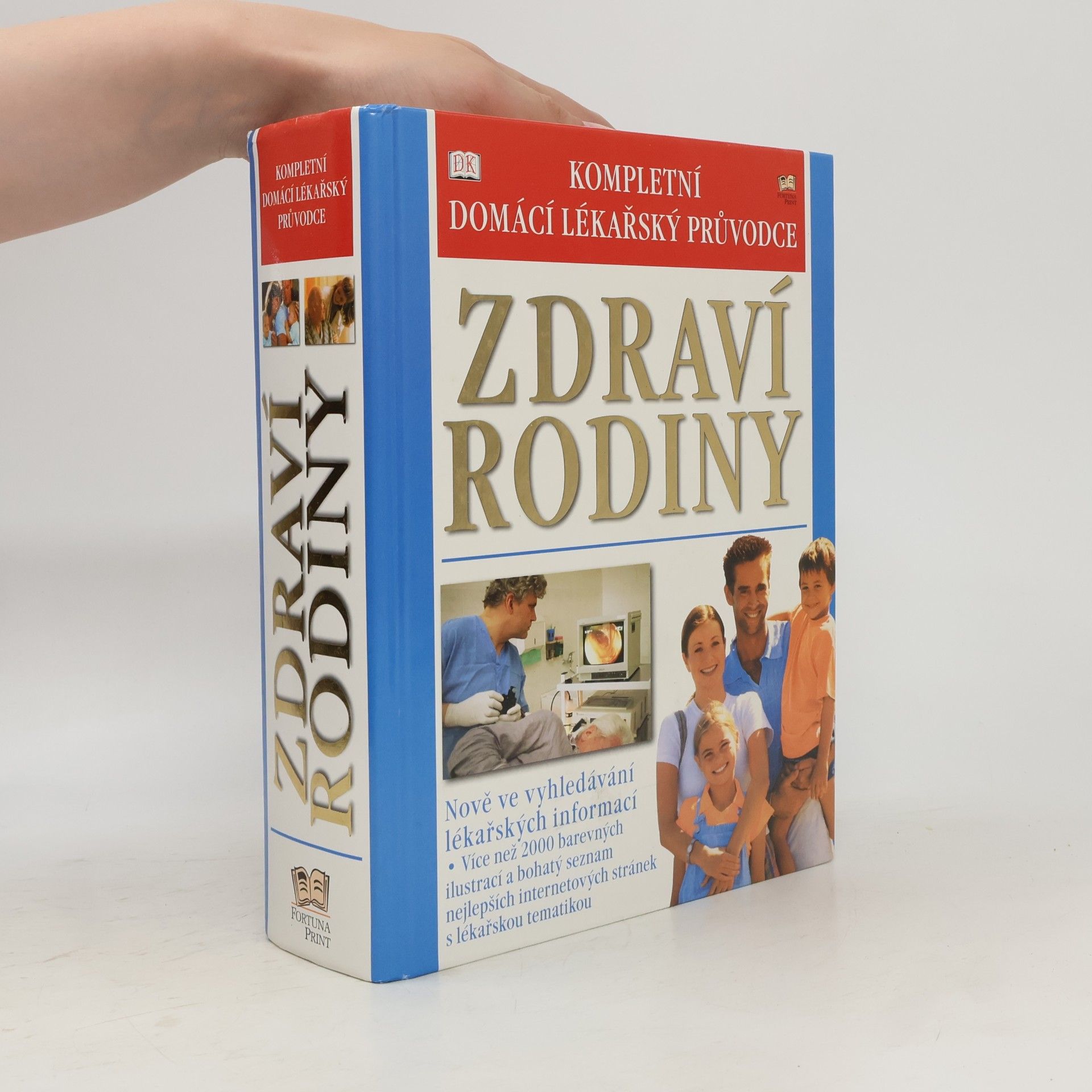 Marie Apltauerová Zdraví rodiny : kompletní domácí lékařský průvodce