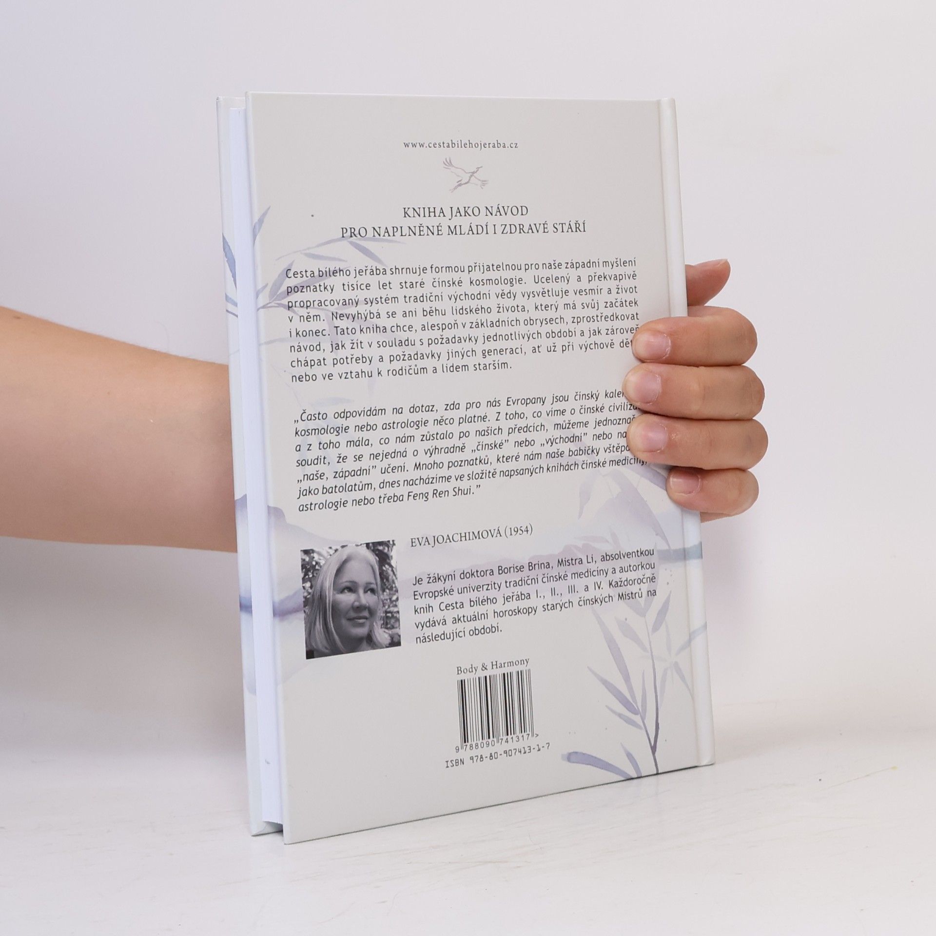 Eva Joachimová Cesta bílého jeřába. Za poznáním času člověka : běh lidského života z pohledu čínské astrologie a medicíny