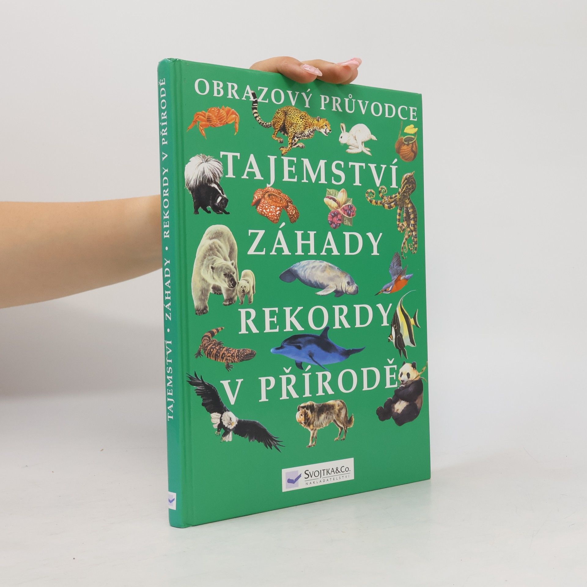 Autores varios Tajemství, záhady, rekordy v přírodě