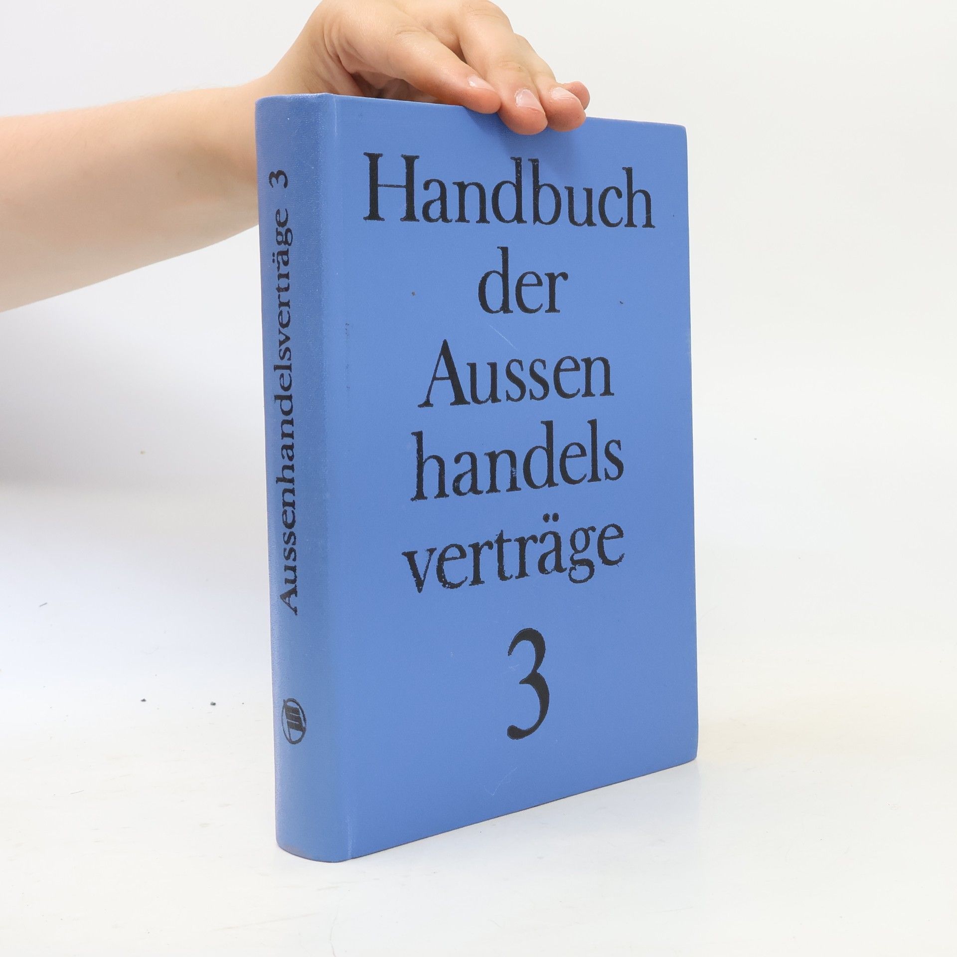 Autorenkollektiv Handbuch der Aussenhandelsverträge 3