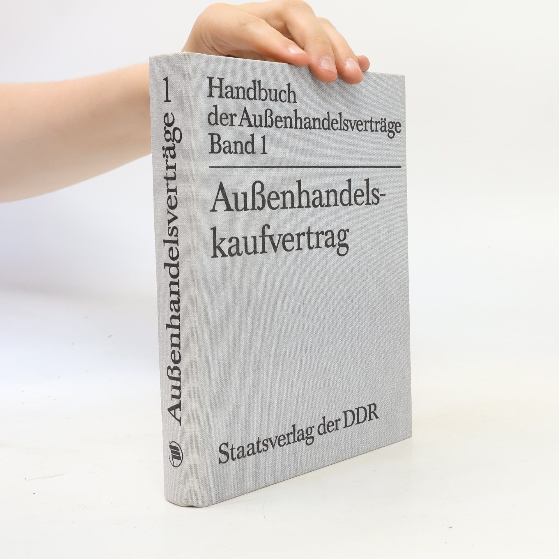 Autorenkollektiv Handbuch der Außenhandelsverträge 1