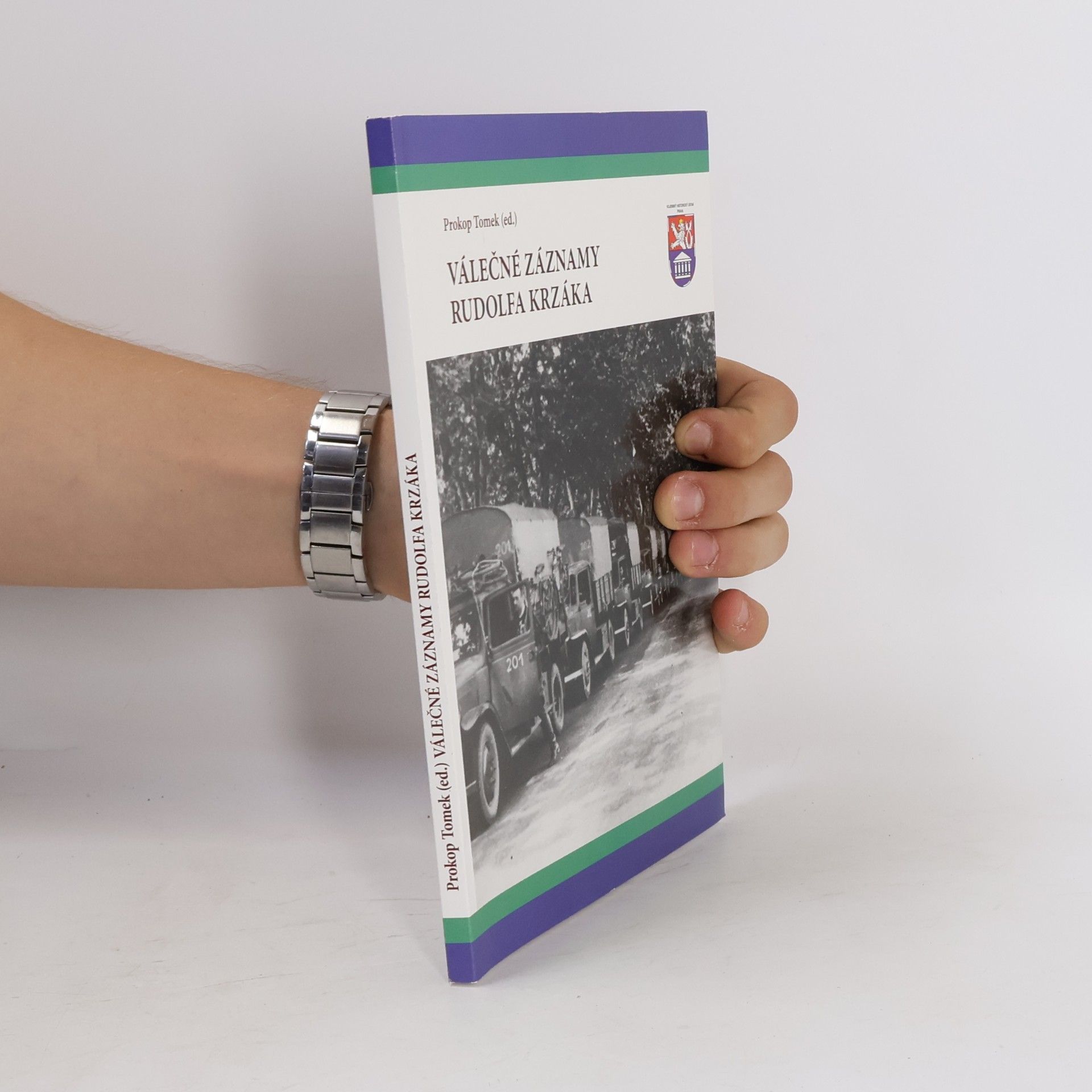 Prokop Tomek Válečné záznamy Rudolfa Krzáka
