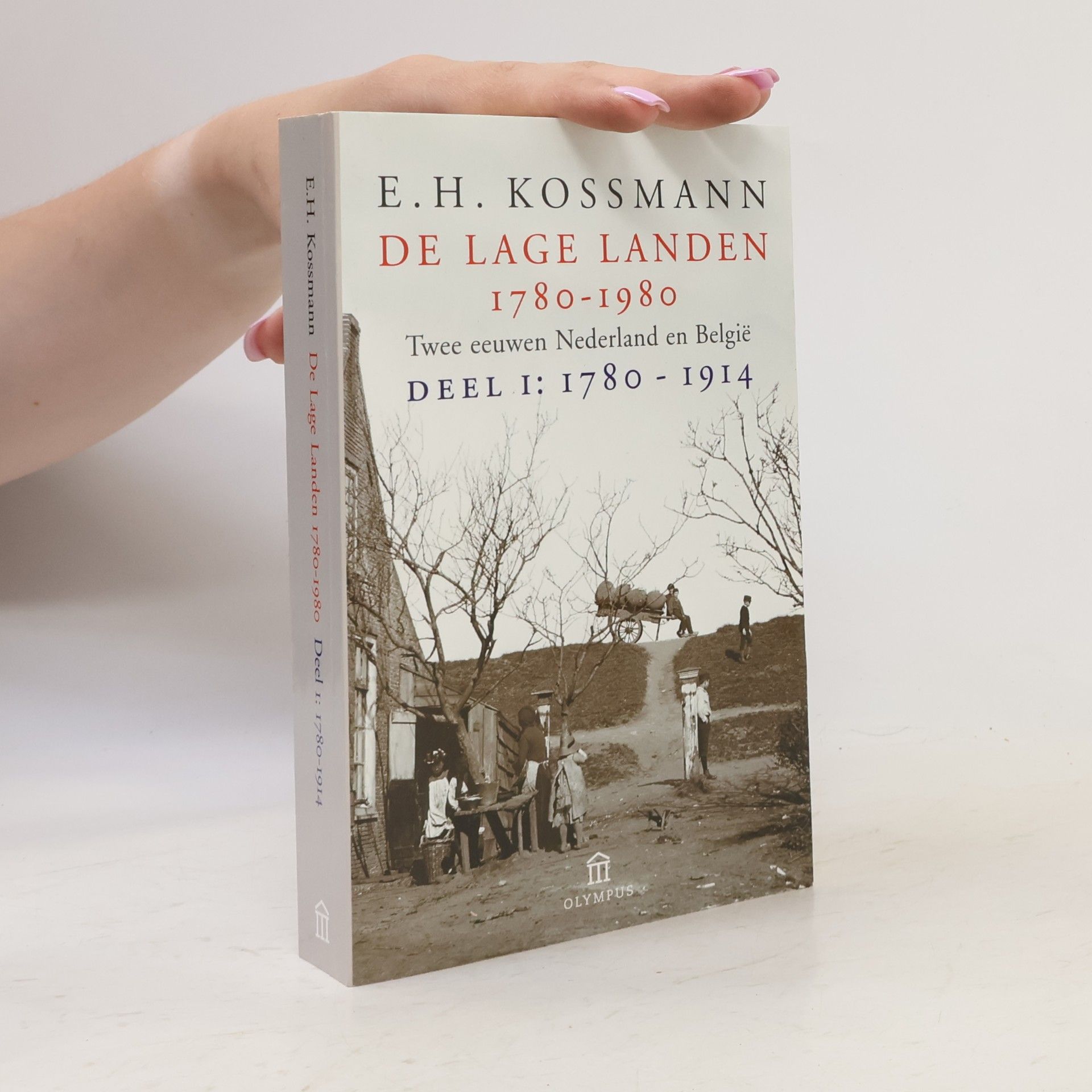 E. H. Kossmann 1780-1980 - 1: De Lage Landen