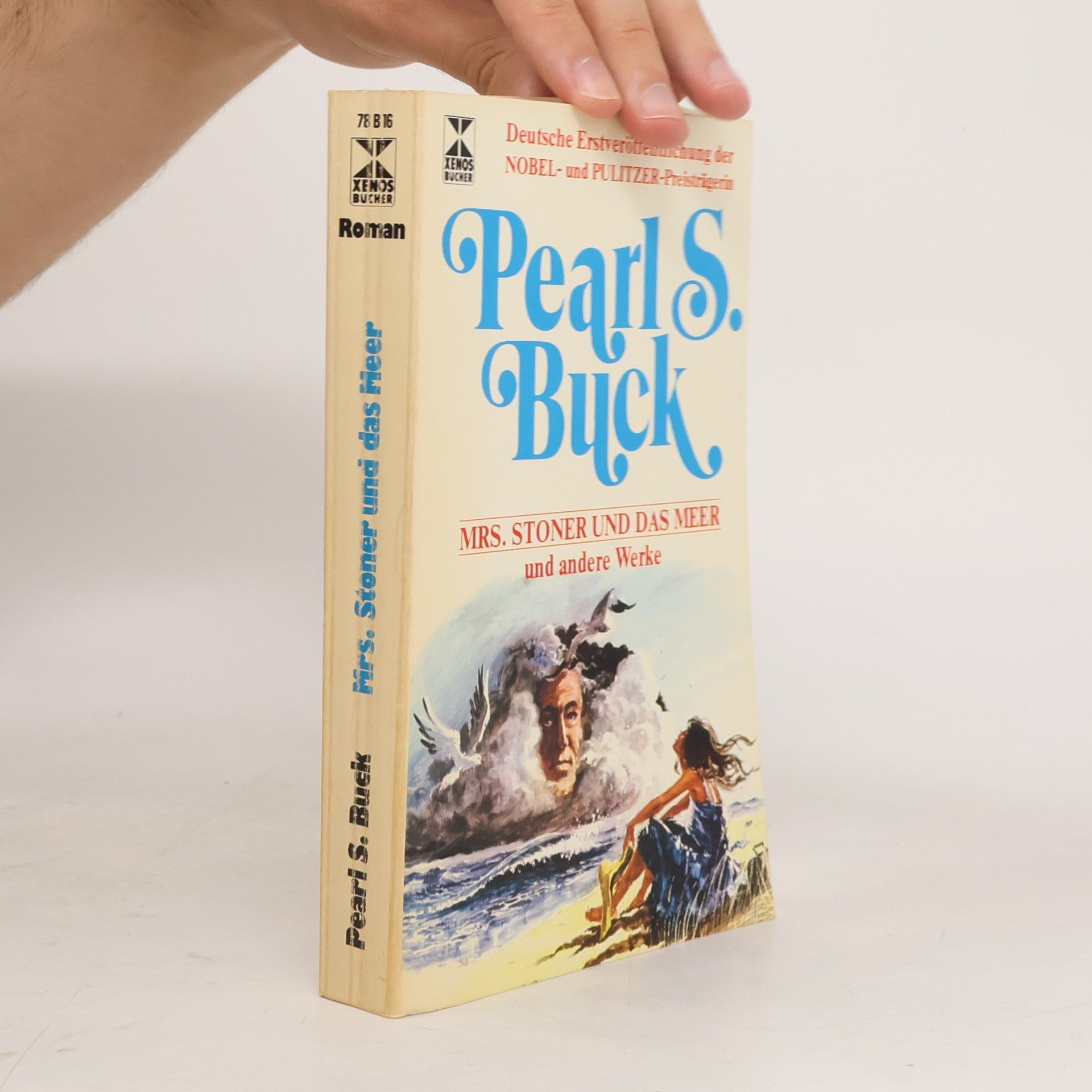 Pearl S. Buck Mrs. Stoner und das Meer und andere Werke