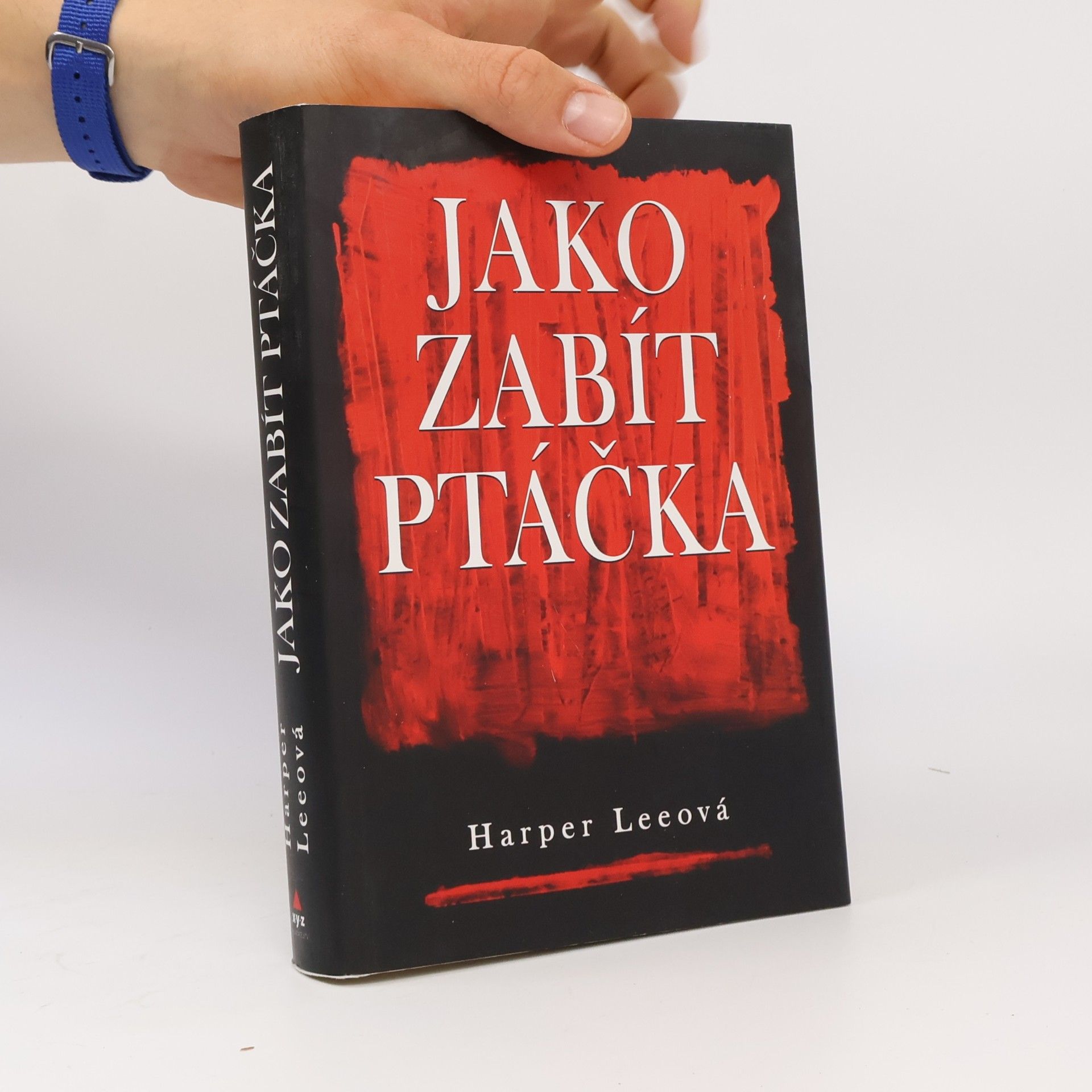 Harper Lee Jako zabít ptáčka