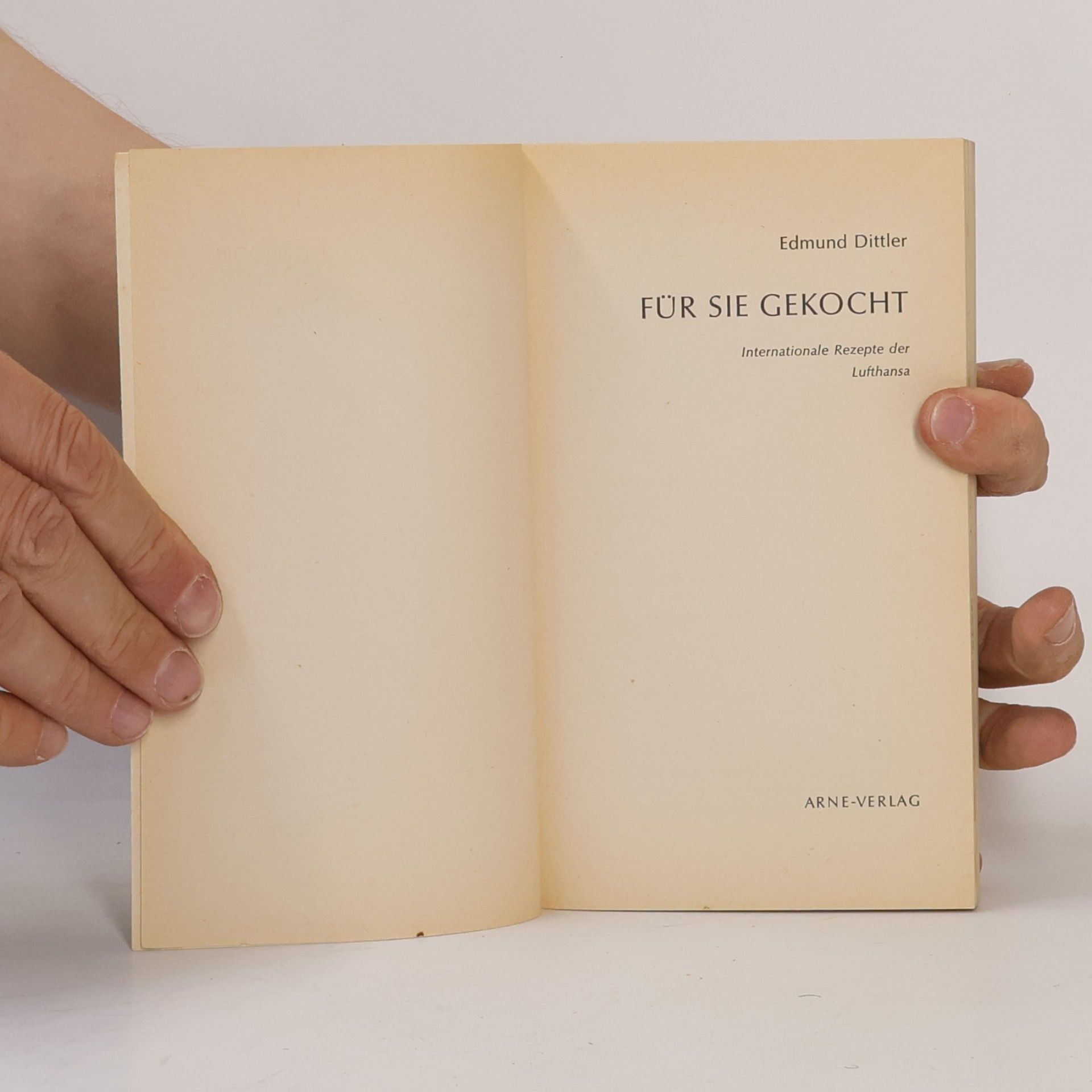 Edmund Dittler Für sie Gekocht