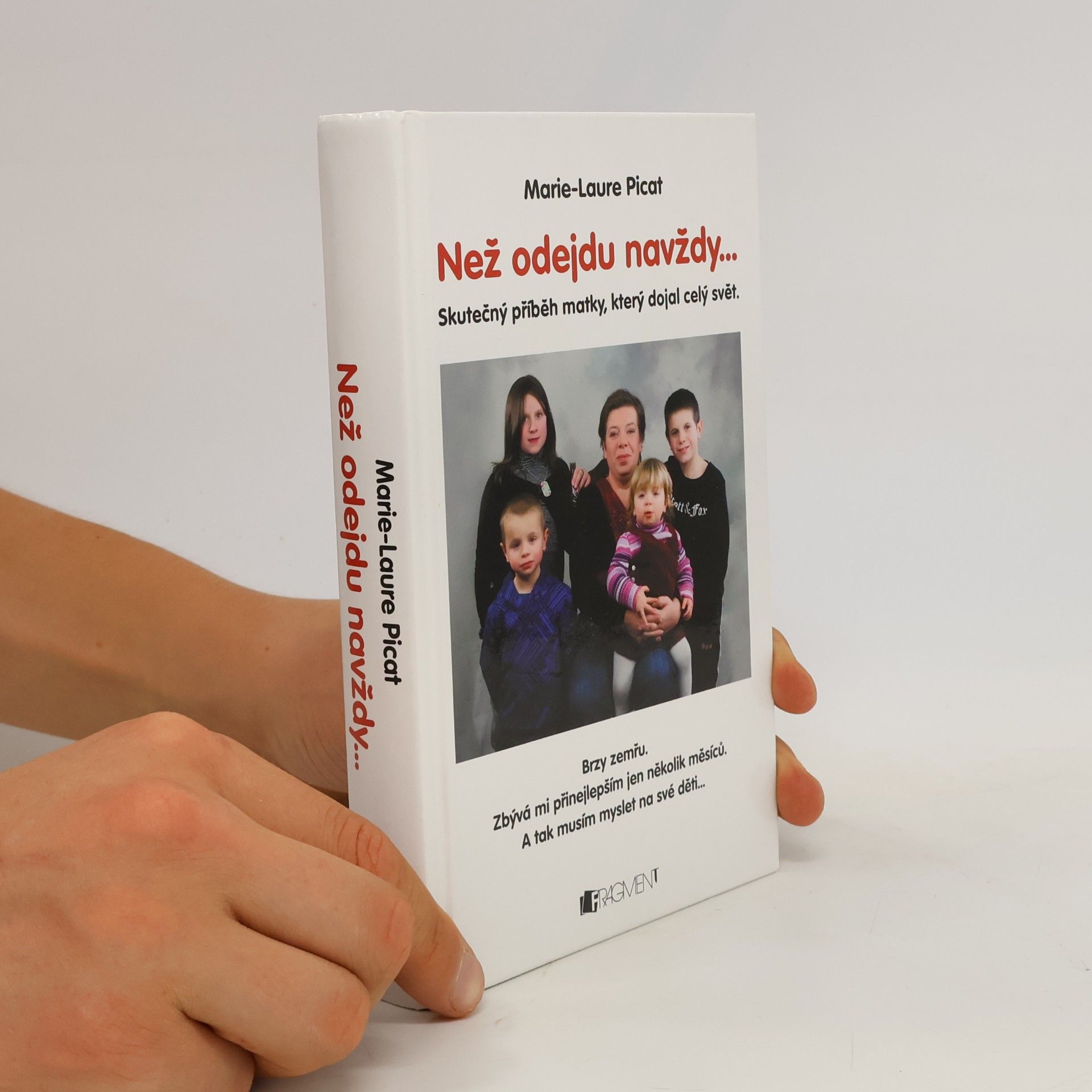 Marie Laure Picat Než odejdu navždy