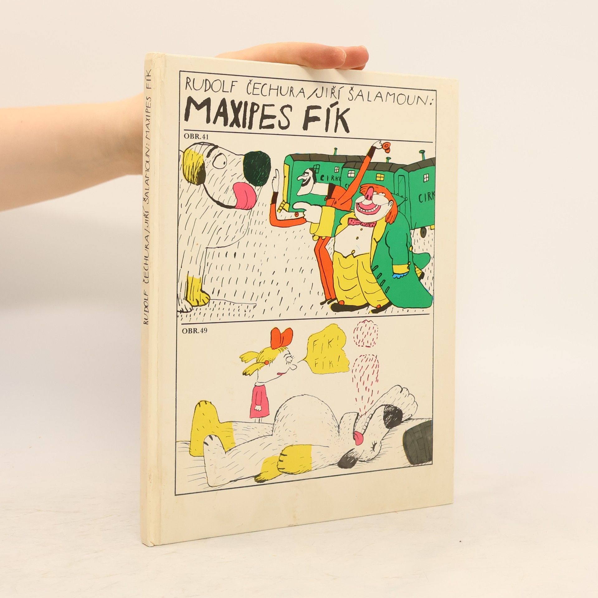 Rudolf Čechura Maxipes Fík