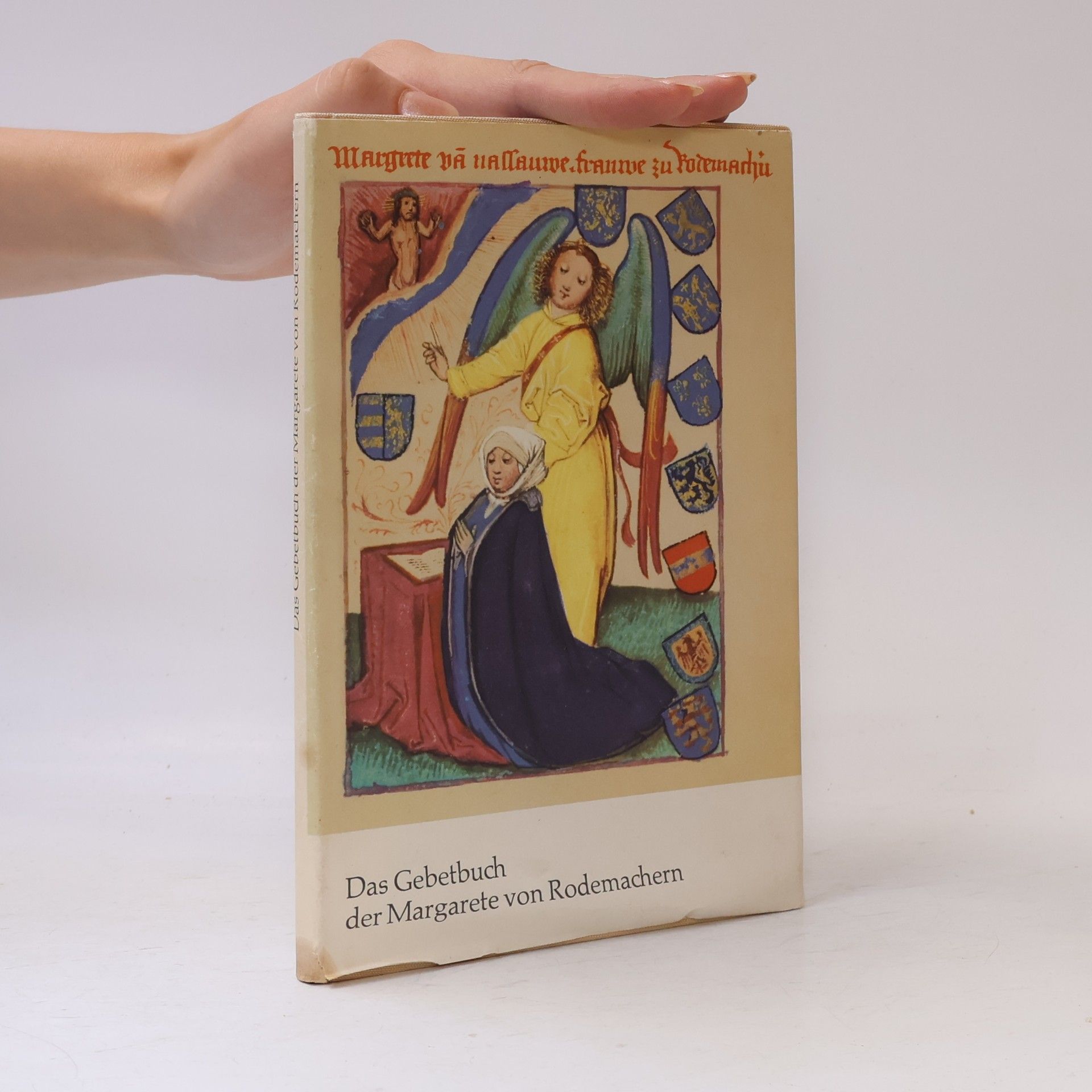 Konrad Kratzsch Das Gebetbuch der Margarete von Rodemachern