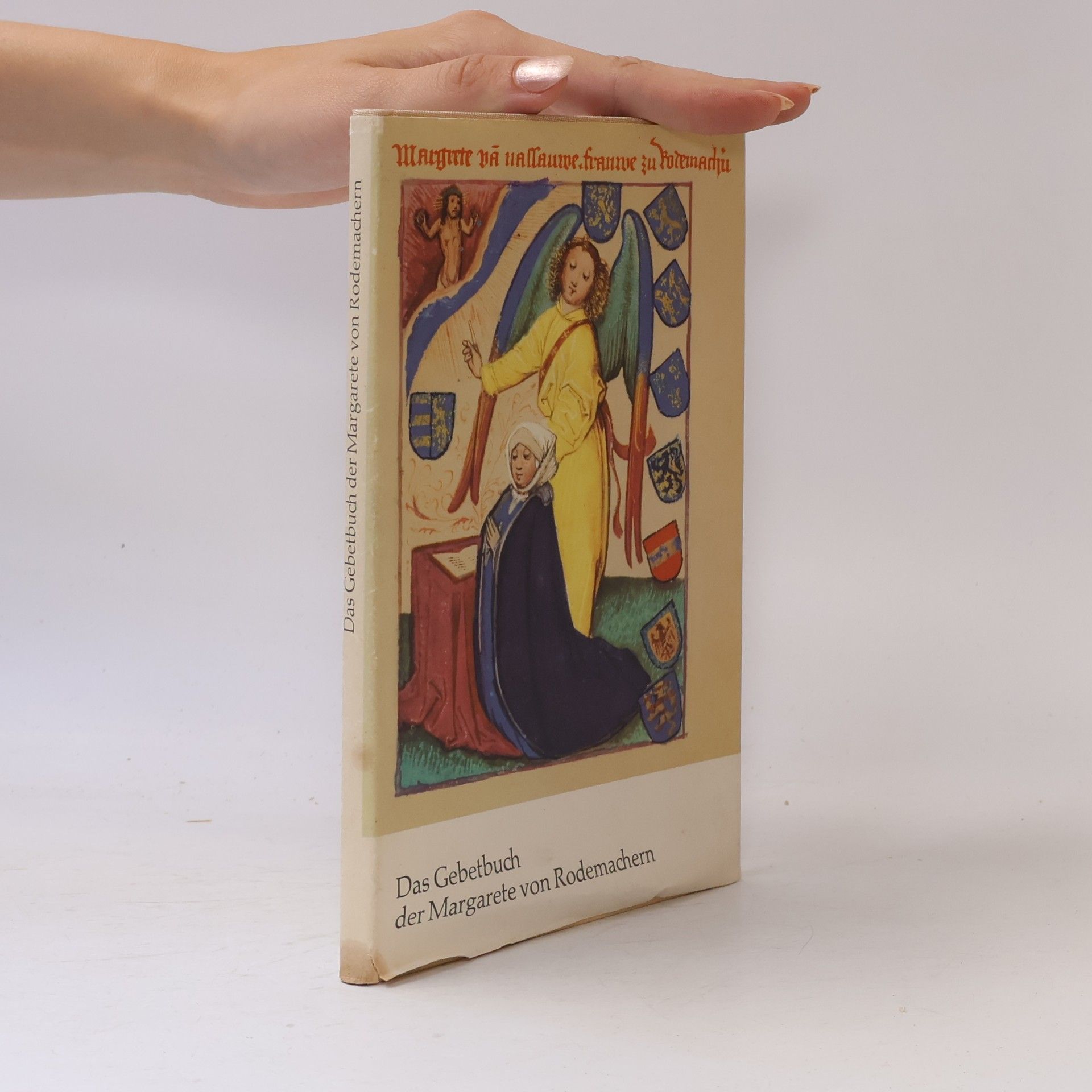 Konrad Kratzsch Das Gebetbuch der Margarete von Rodemachern