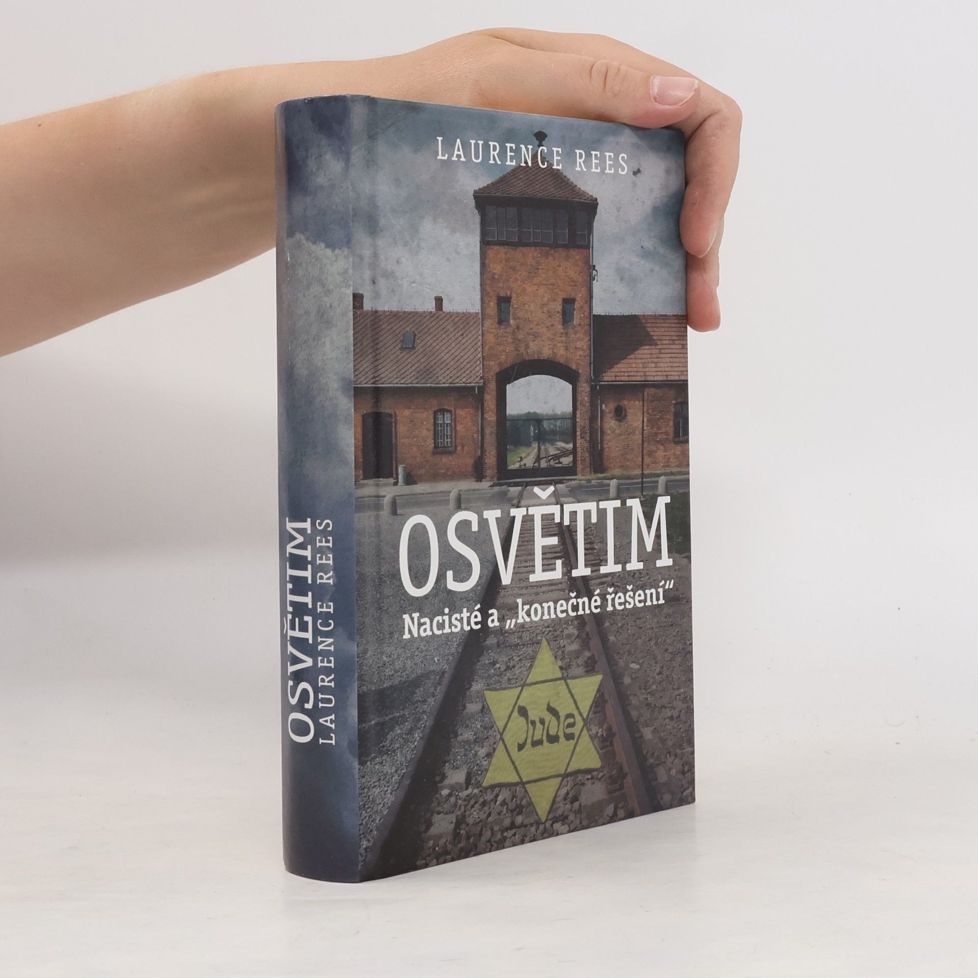 Laurence Rees Osvětim