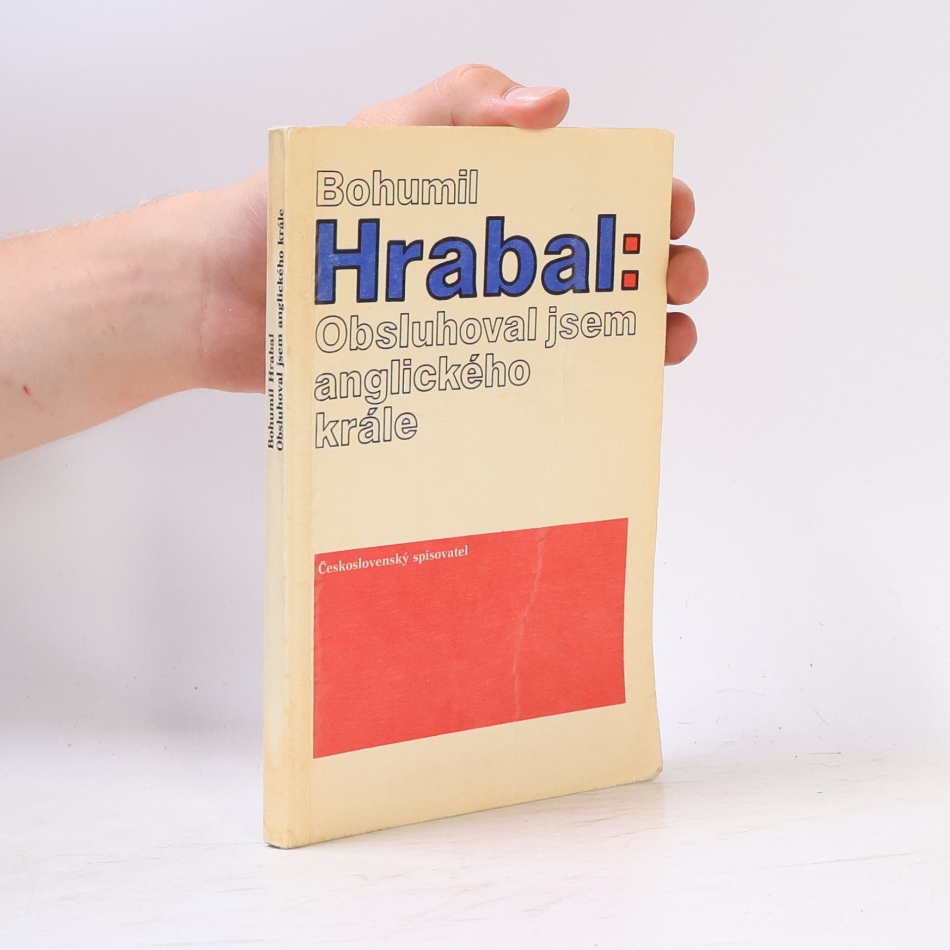 Bohumil Hrabal Obsluhoval jsem anglického krále