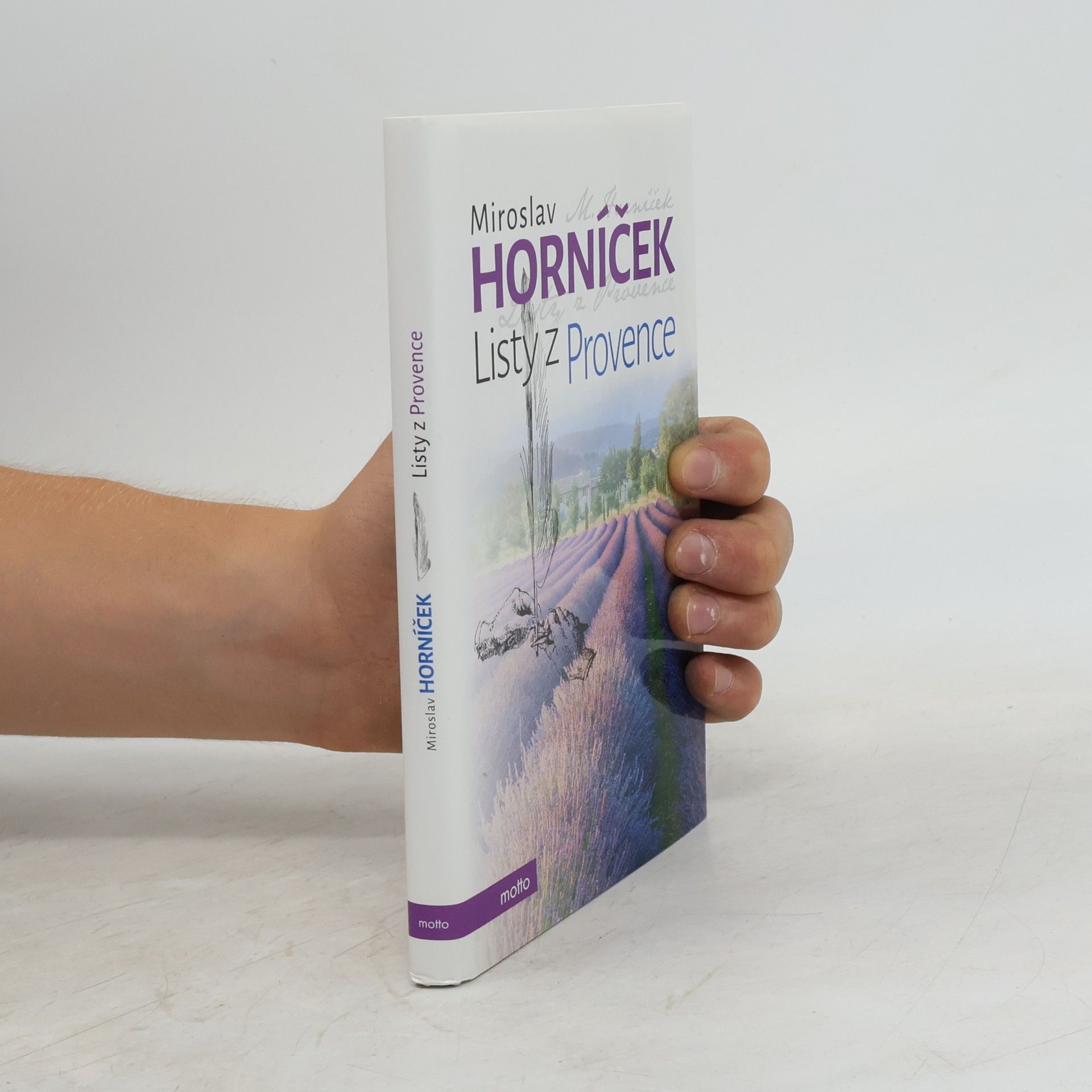 Miroslav Horníček Listy z Provence