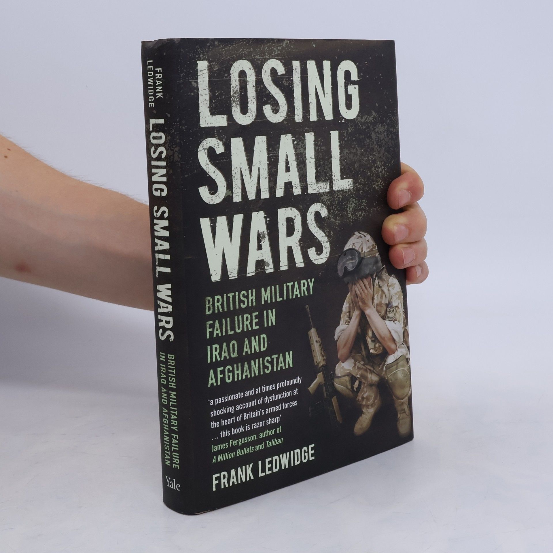Frank Ledwidge Losing Small Wars
