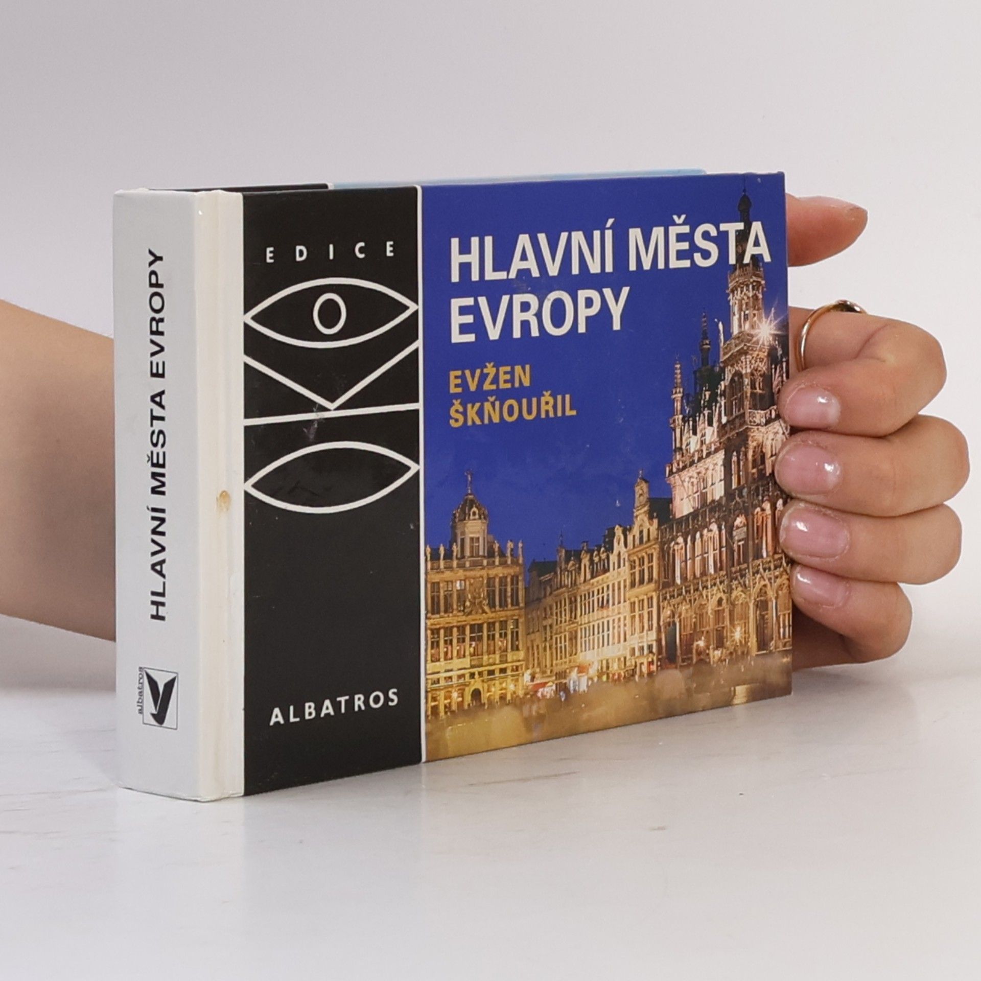 Evžen Škňouřil Hlavní města Evropy