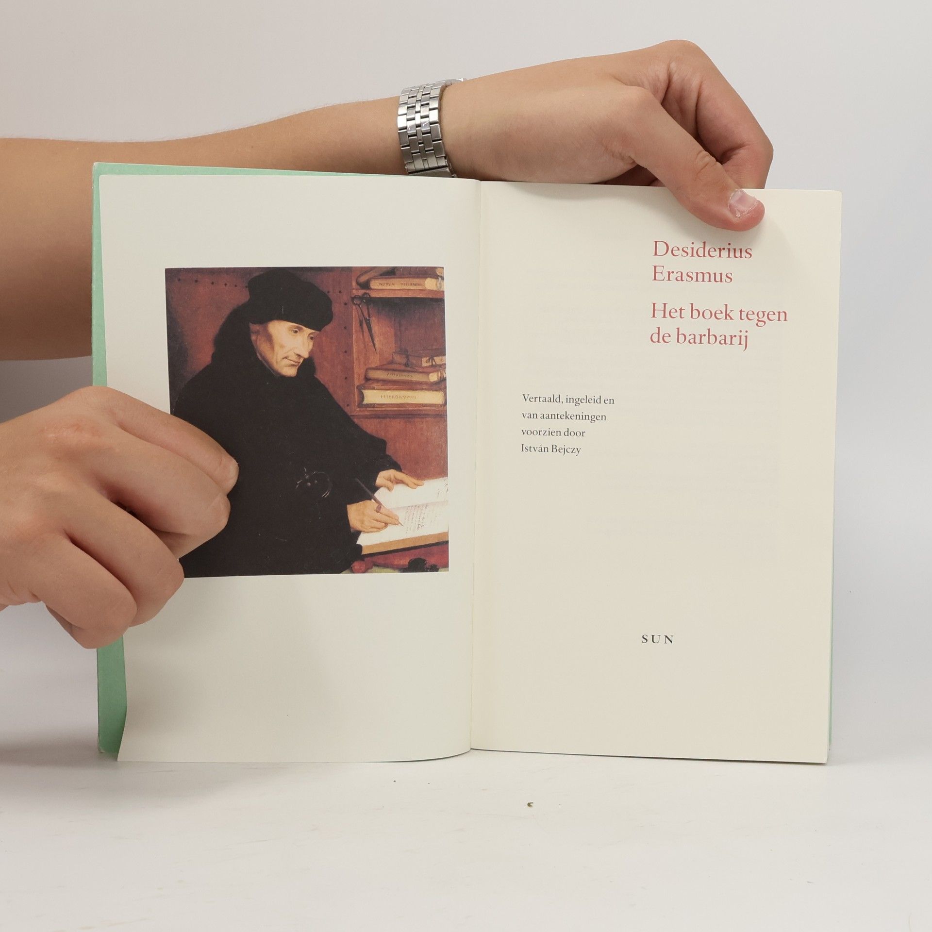 Desiderius Erasmus Het boek tegen de barbarij