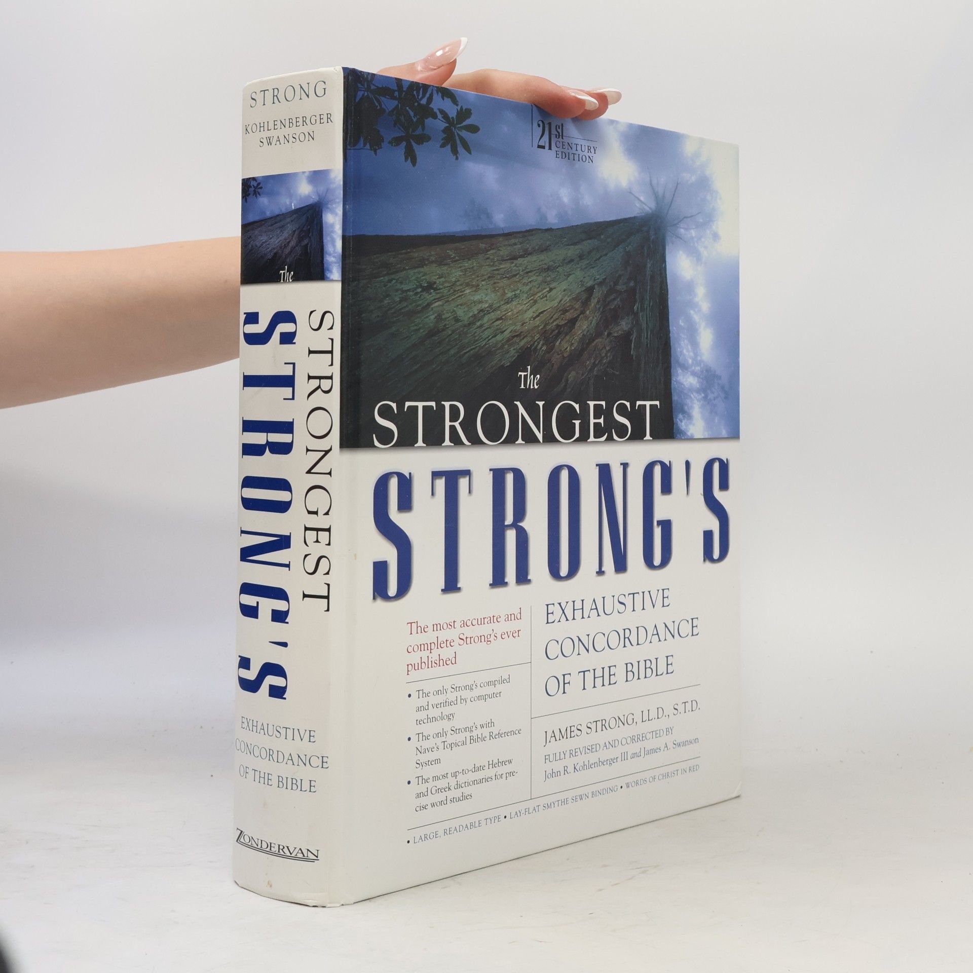 James A. Swanson The Strongest Strong's Exhaustive Concordance of the Bible