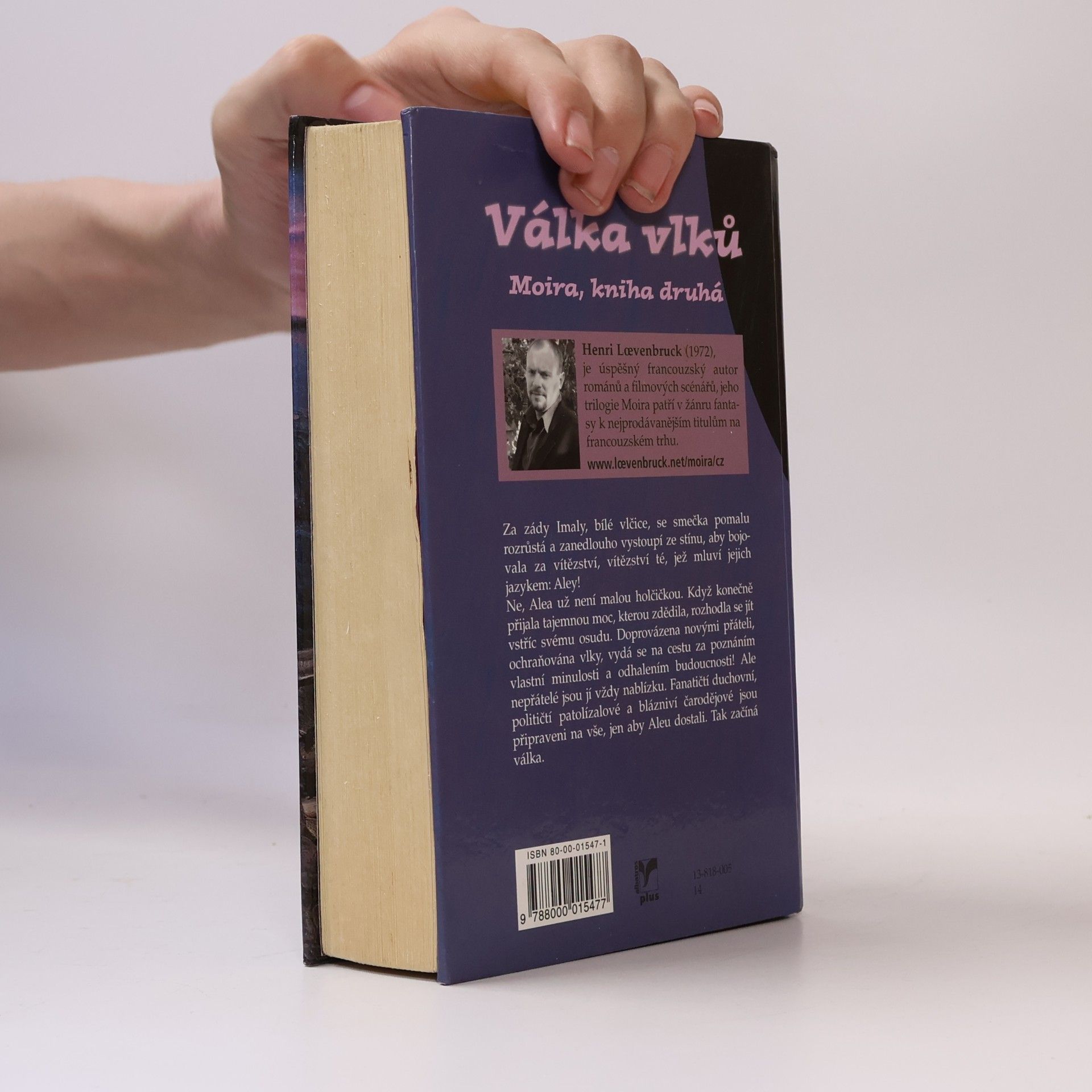 Henri Loevenbruck Moira. Kniha druhá: Válka vlků