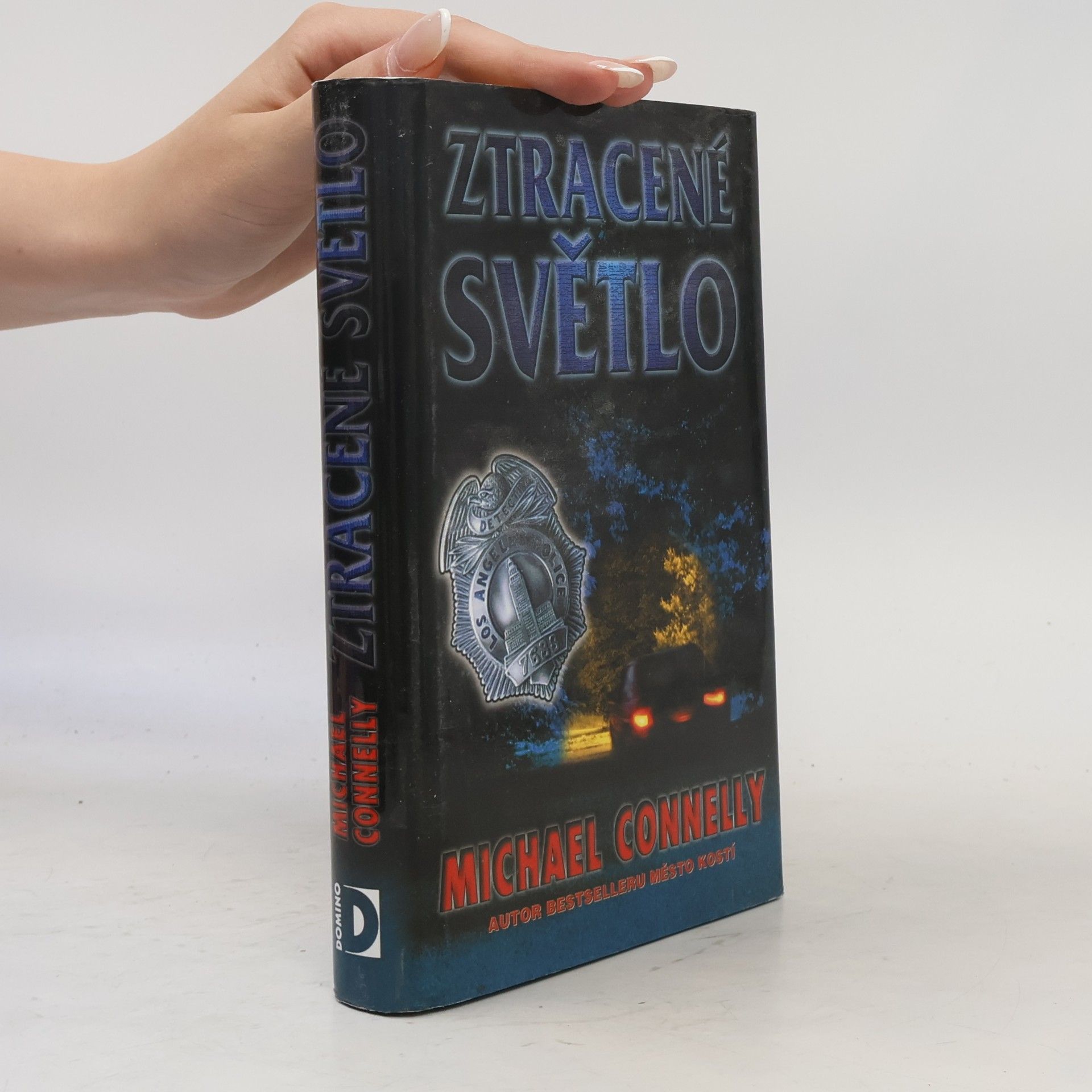 Michael Connelly Ztracené světlo