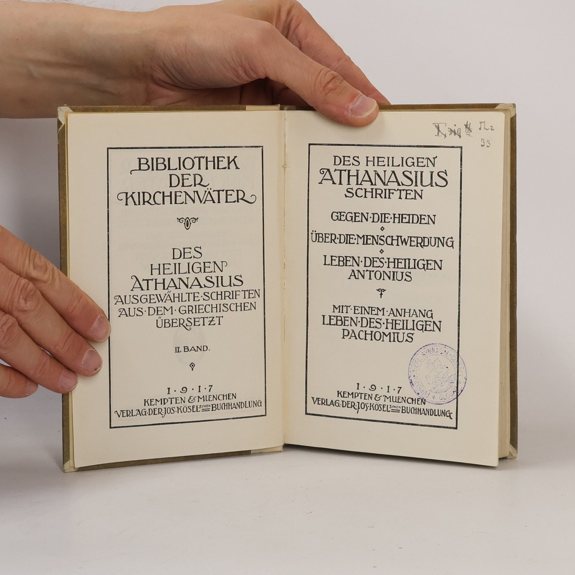 Athanasius von Alexandrien Des heiligen Athanasius Schriften