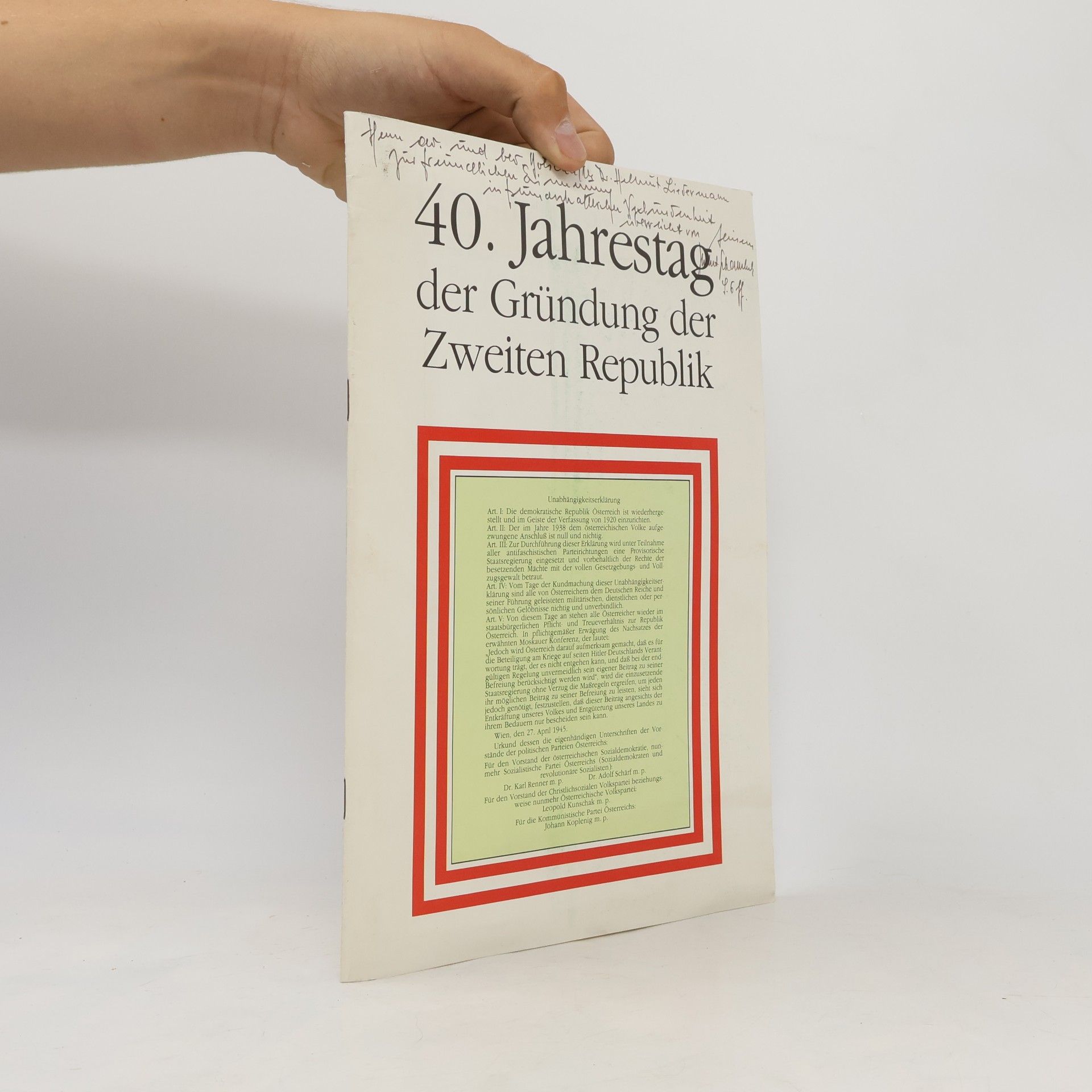 Various authors 40. Jahrestag der Gründung der Zweiten Republik