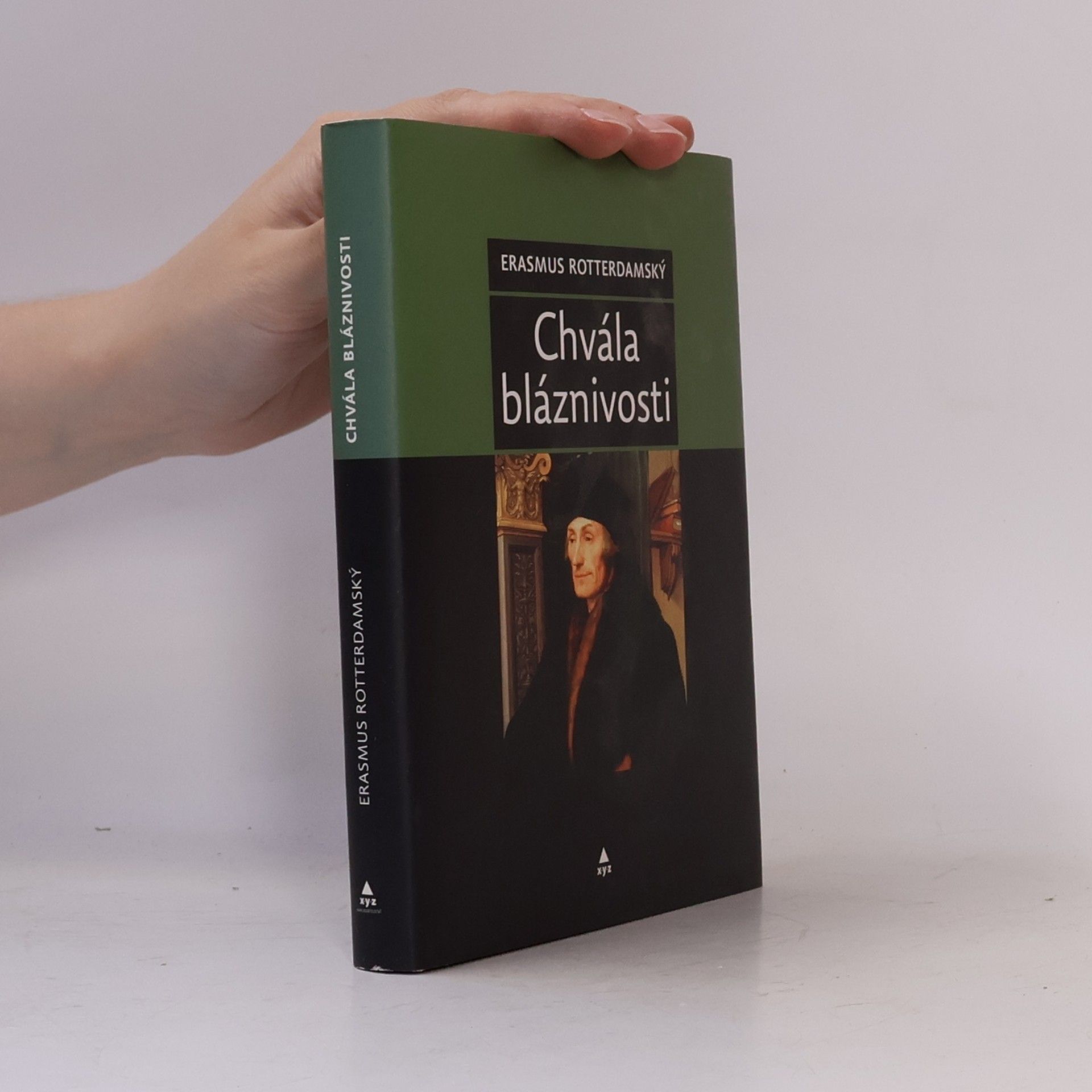 Erasmus Rotterdamský Chvála bláznivosti